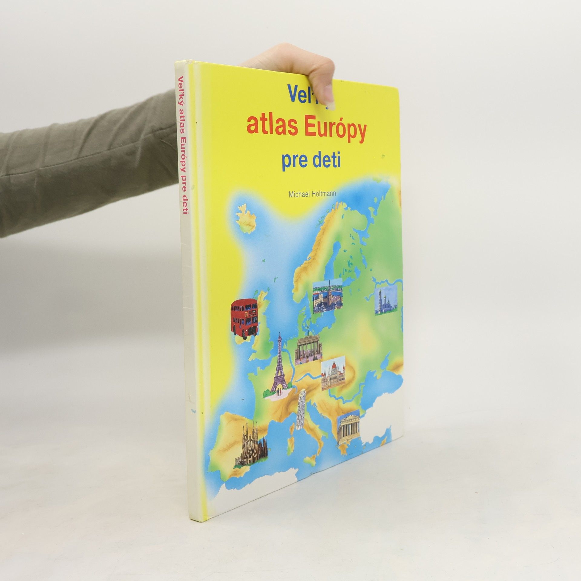 Michael Holtmann Veľký atlas Európy pre deti