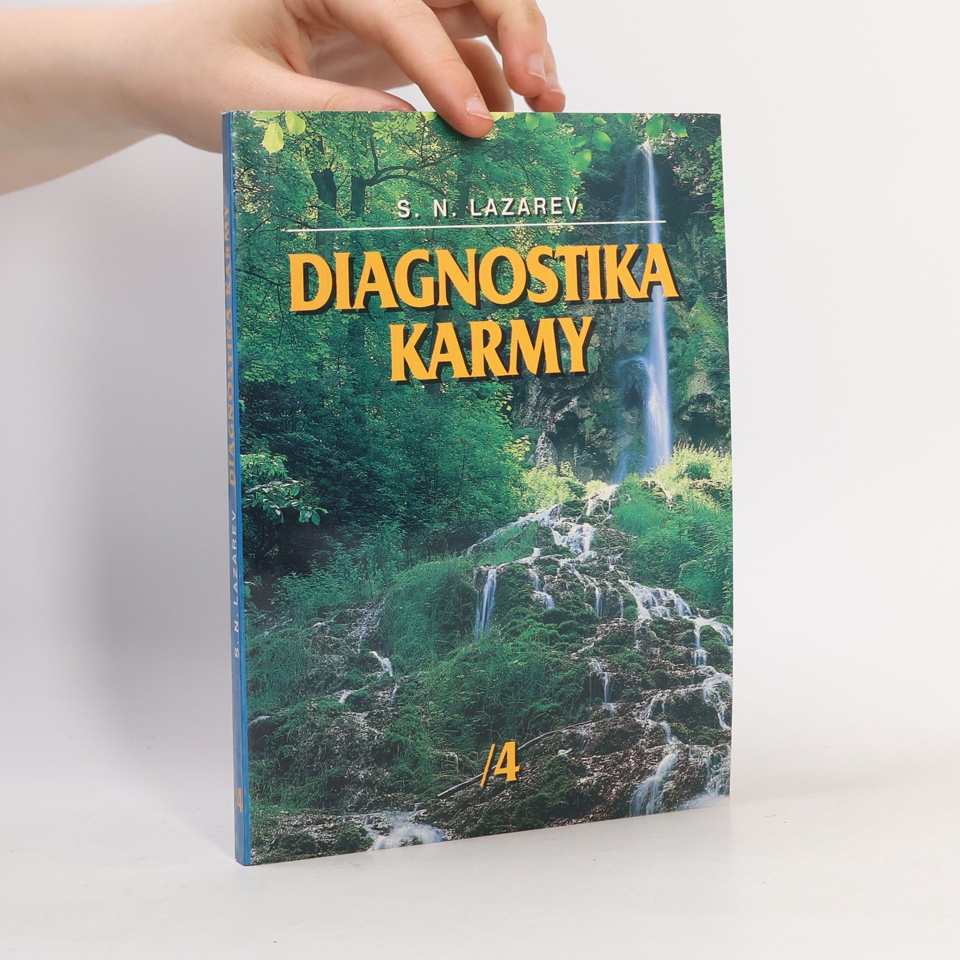 Sergej Nikolajevič Lazarev Diagnostika karmy 4