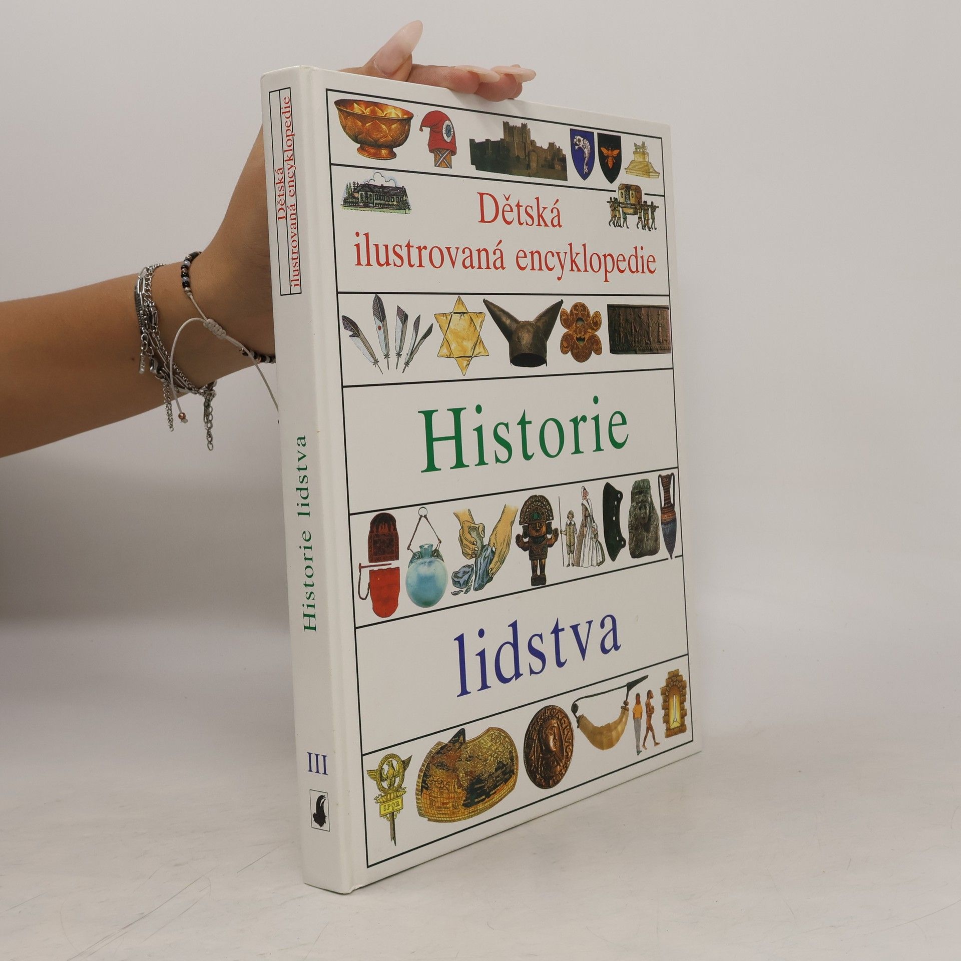 Vlasta Hesounová Dětská ilustrovaná encyklopedie. III, Historie lidstva