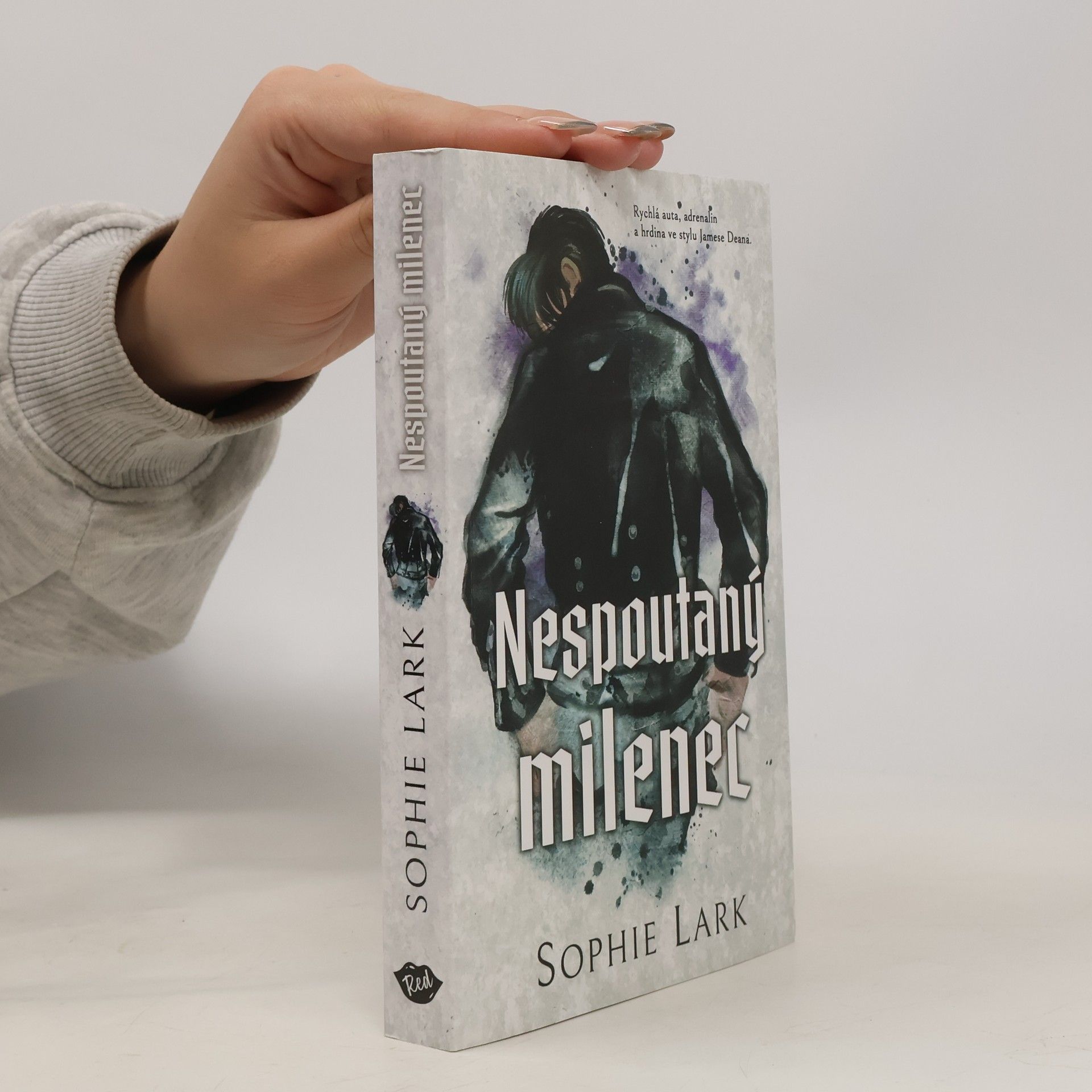 Sophie Lark Nespoutaný milenec