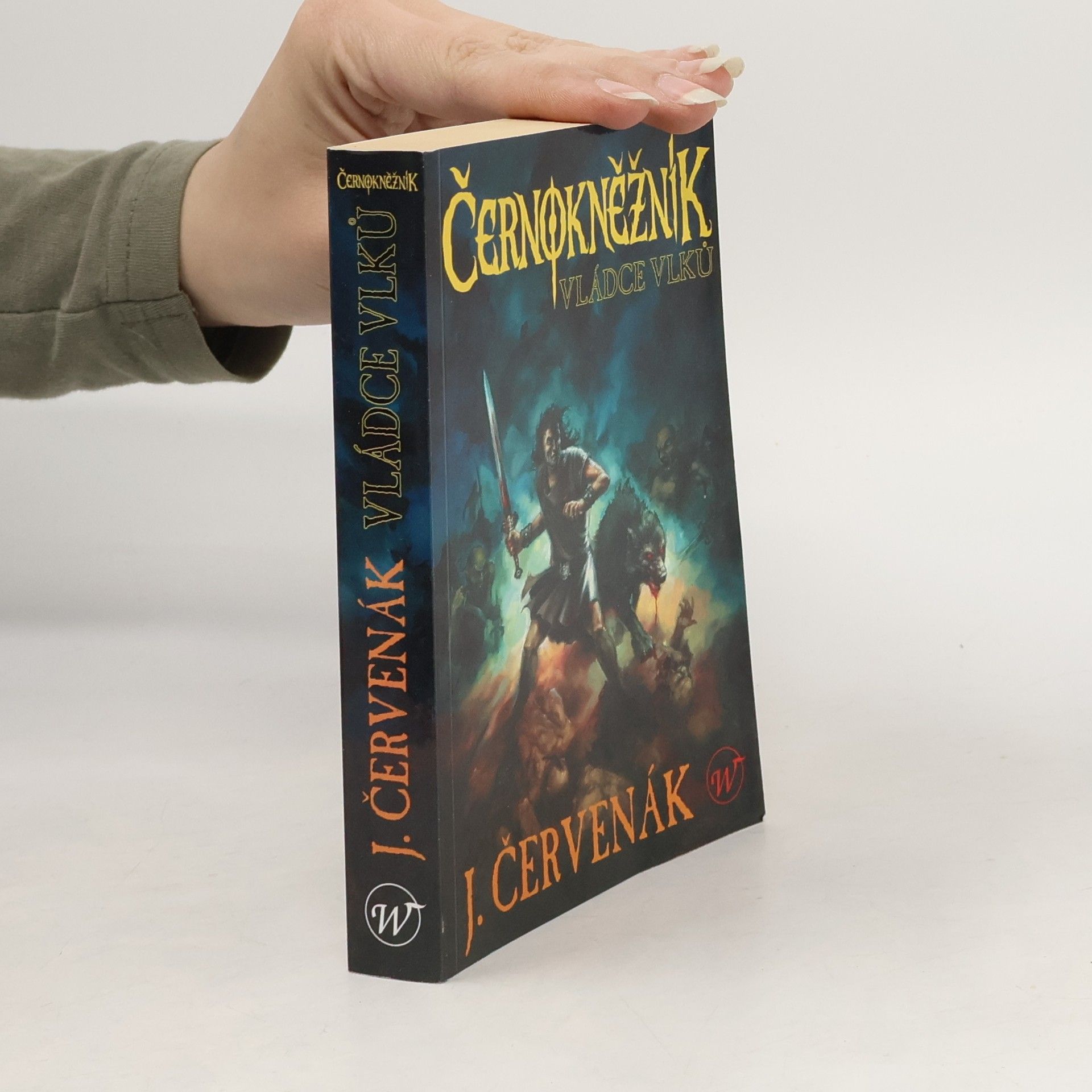 Juraj Červenák Černokněžník: Vládce vlků