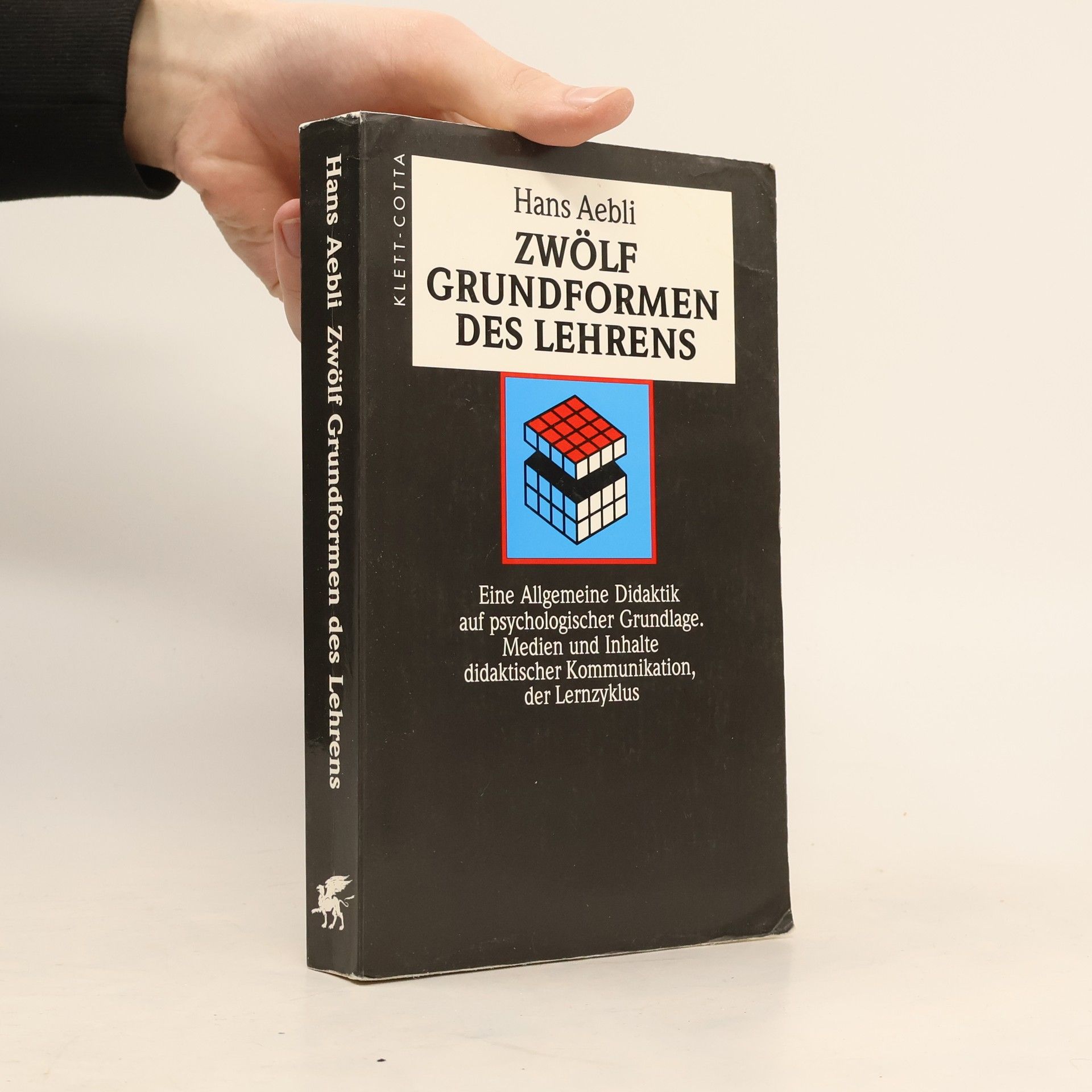 Hans Aebli Zwölf Grundformen des Lehrens