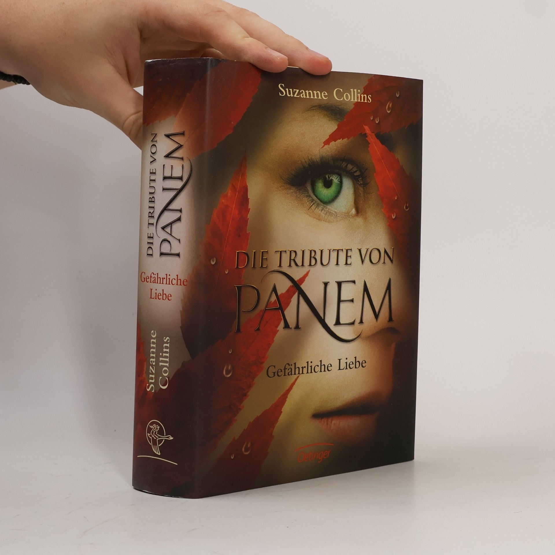 Suzanne Collins Die Tribute von Panem. Gefährliche Liebe