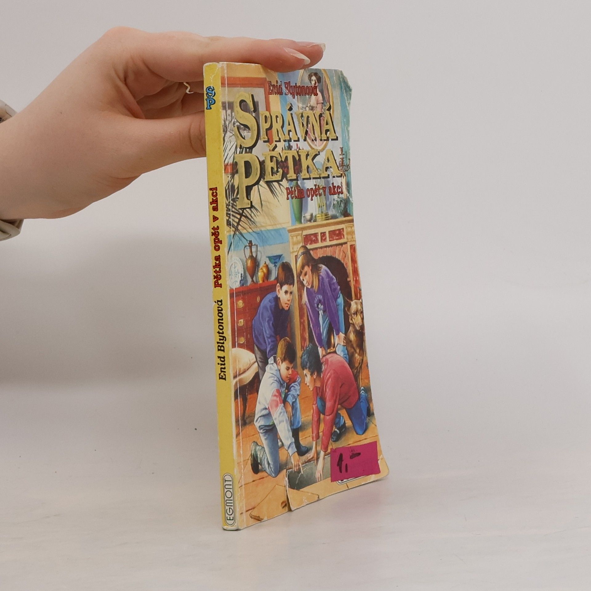 Enid Blyton Správná pětka. Pětka opět v akci