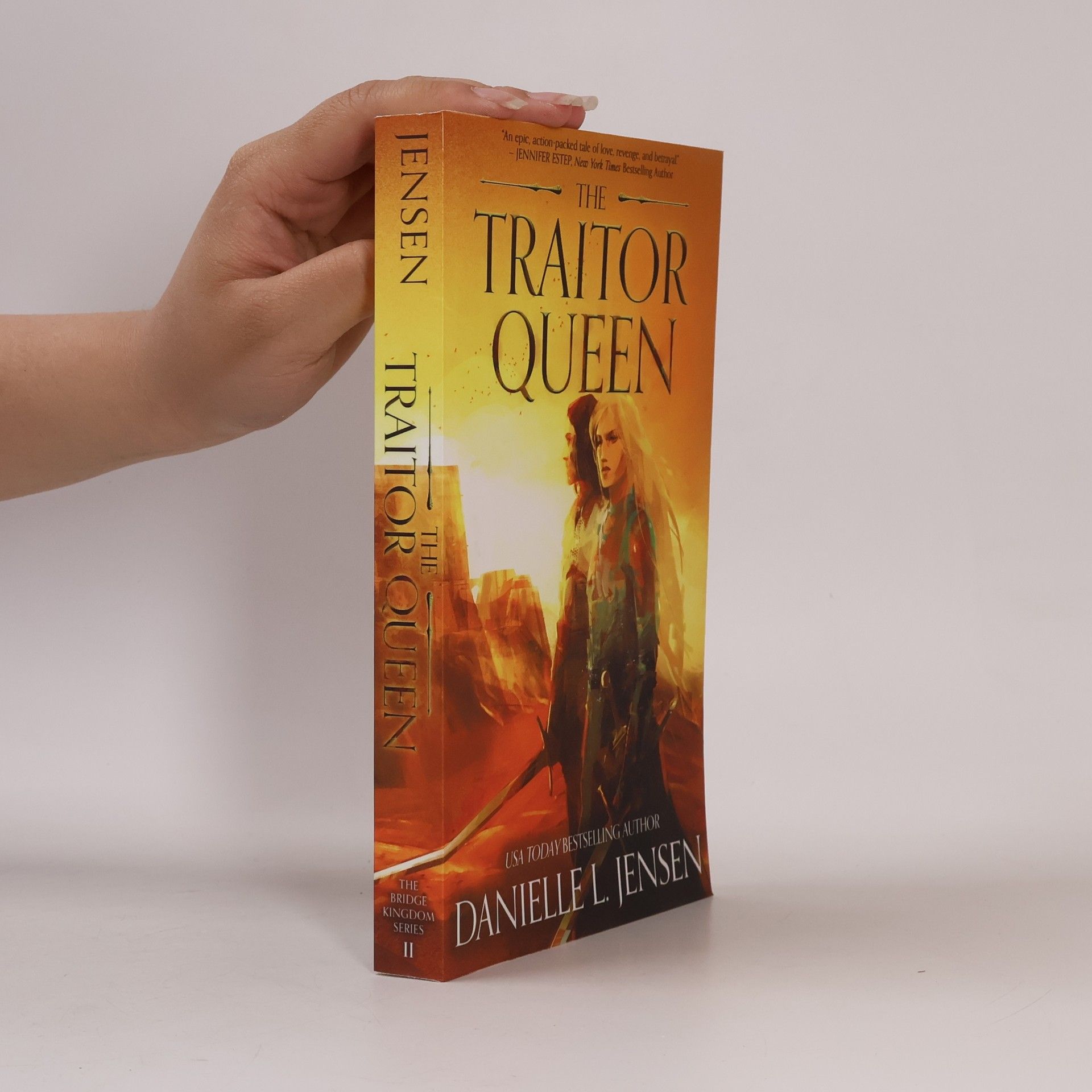 Danielle L. Jensen The Traitor Queen First Edition
