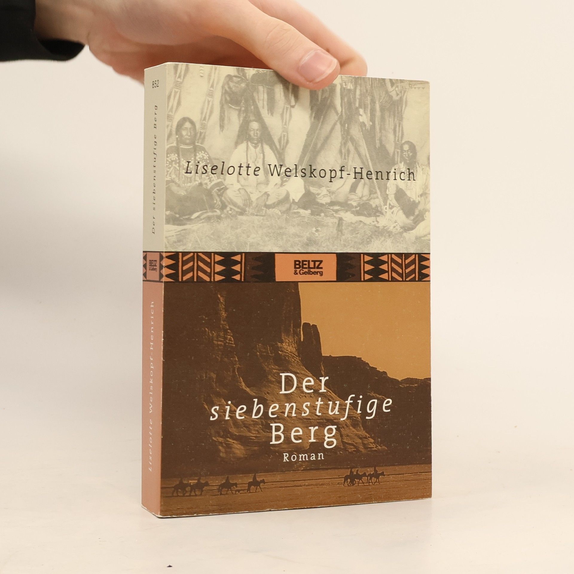 Liselotte Welskopf-Henrich Der siebenstufige Berg