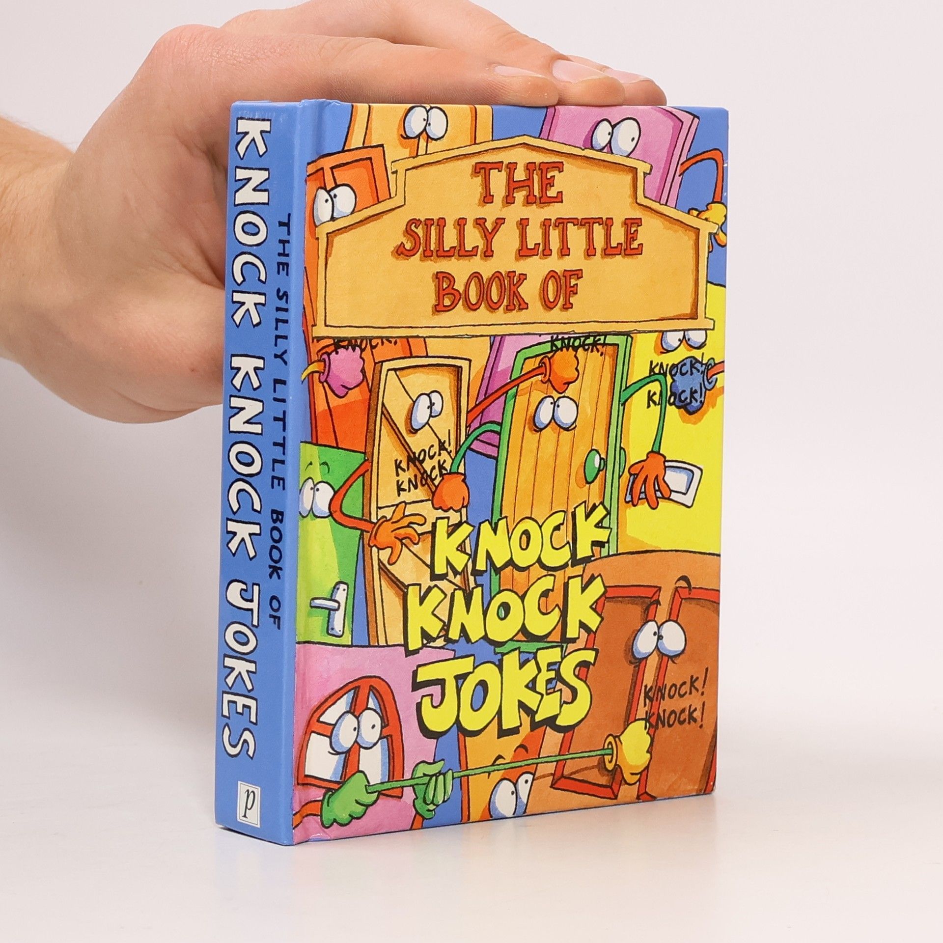 Parragon Books The Silly Little Book of Knock Knock Jokes