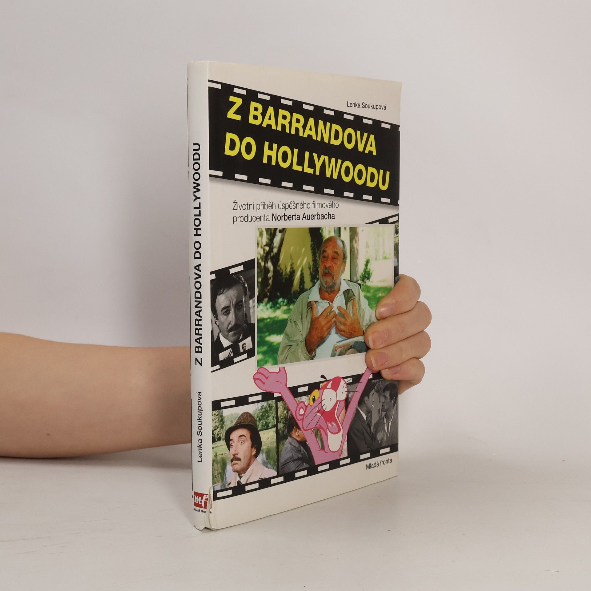 Norbert Auerbach Z Barrandova do Hollywoodu : Životní příběh úspěšného filmového producenta Norberta Auerbacha