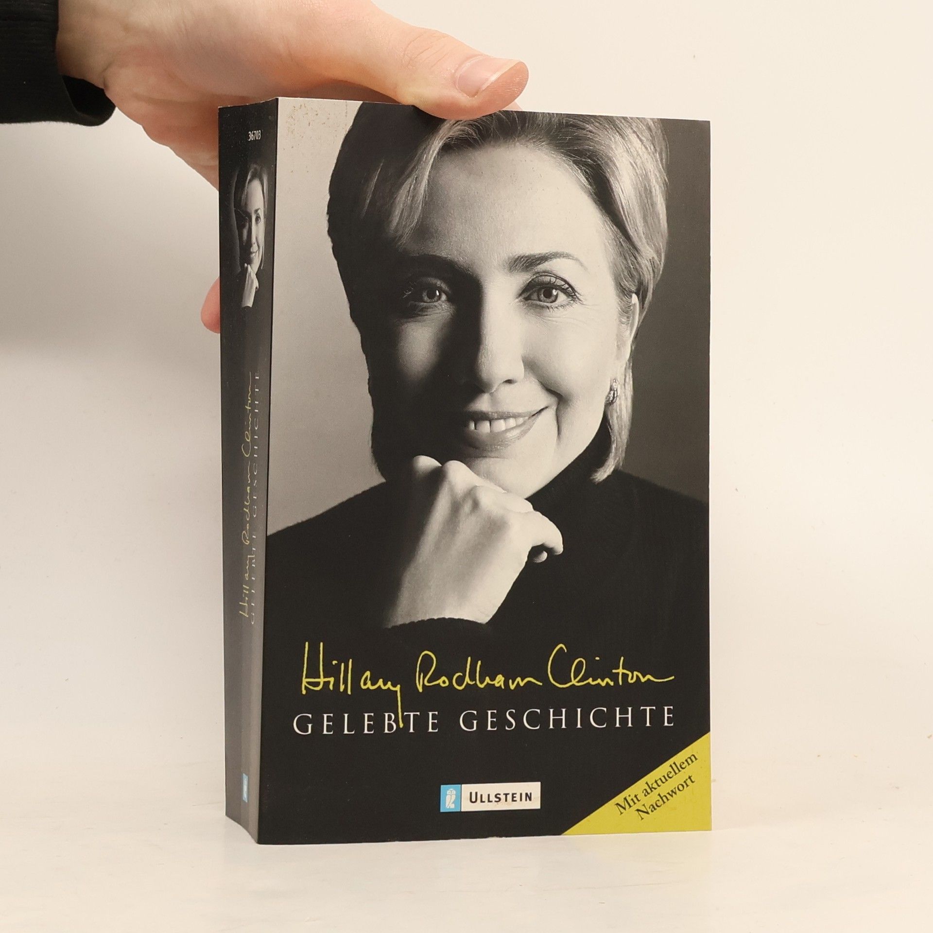 Hillary Rodham Clinton Gelebte Geschichte