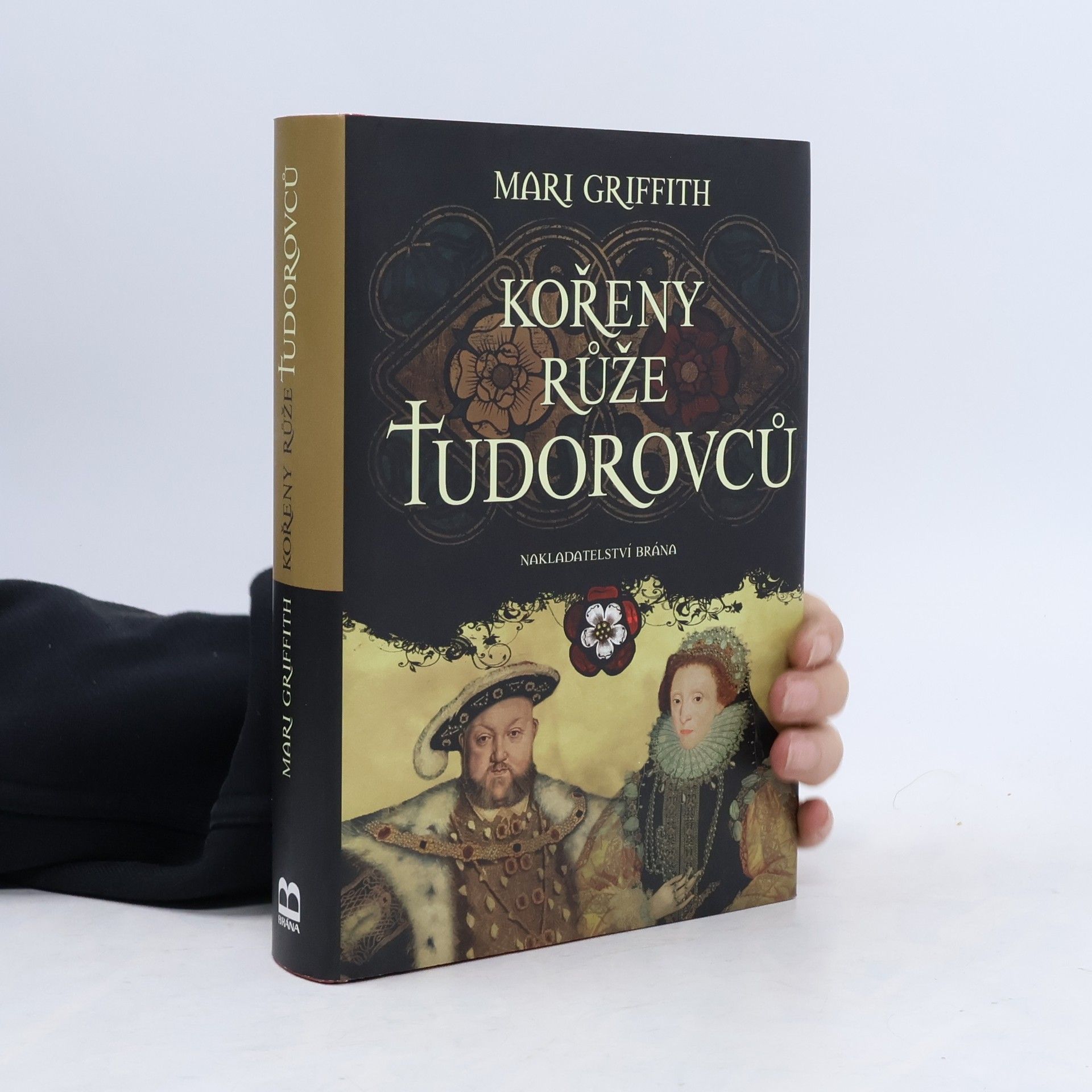 Mari Griffith Kořeny růže Tudorovců