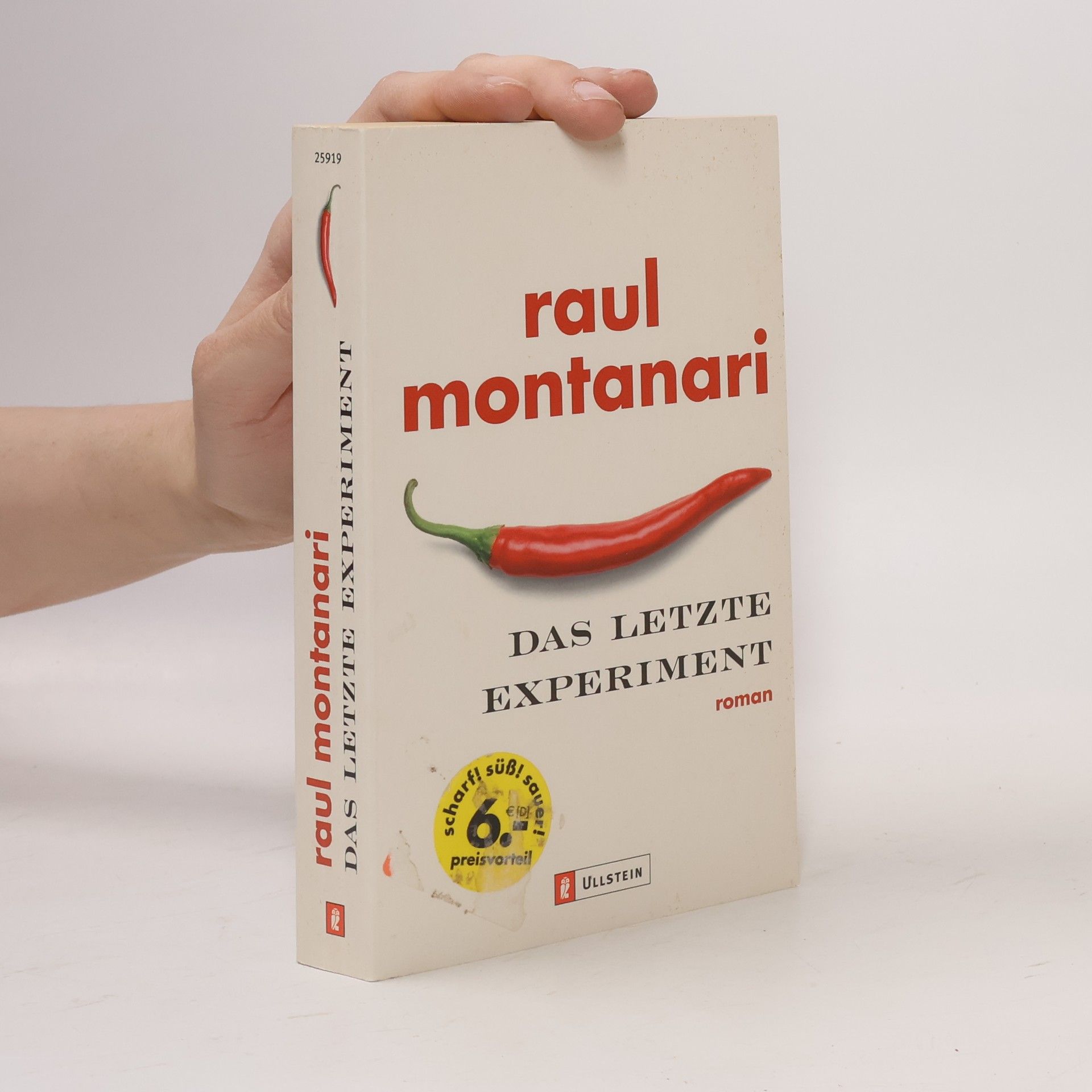 Raul Montanari Das letzte Experiment