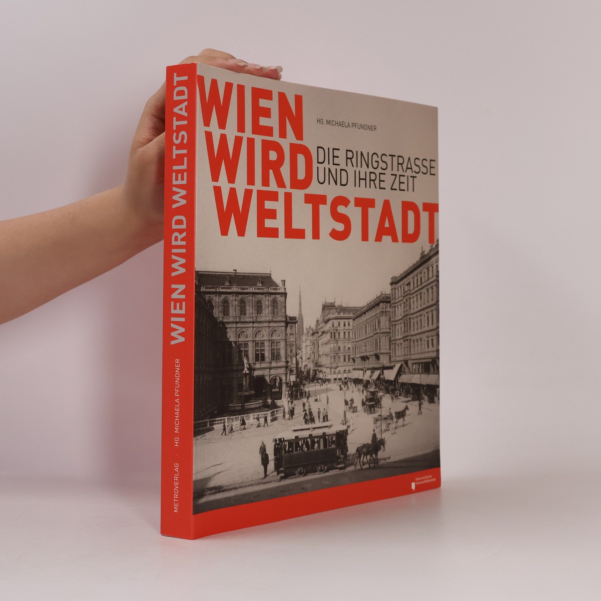 Michaela Pfundner Wien wird Weltstadt