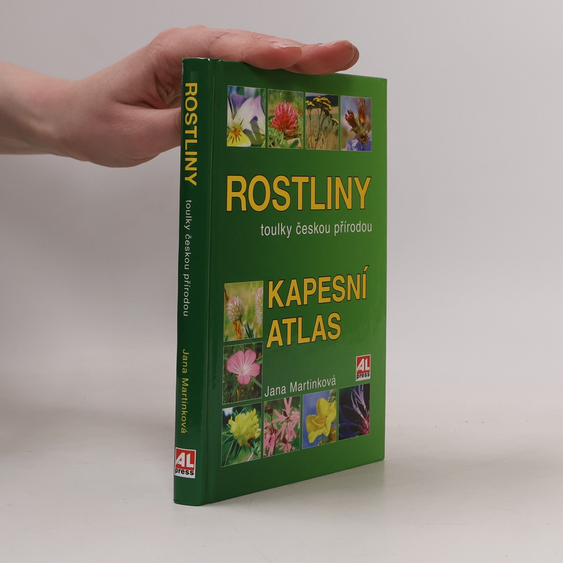 Jana Martinková Rostliny. Toulky českou přírodou. Kapesní atlas