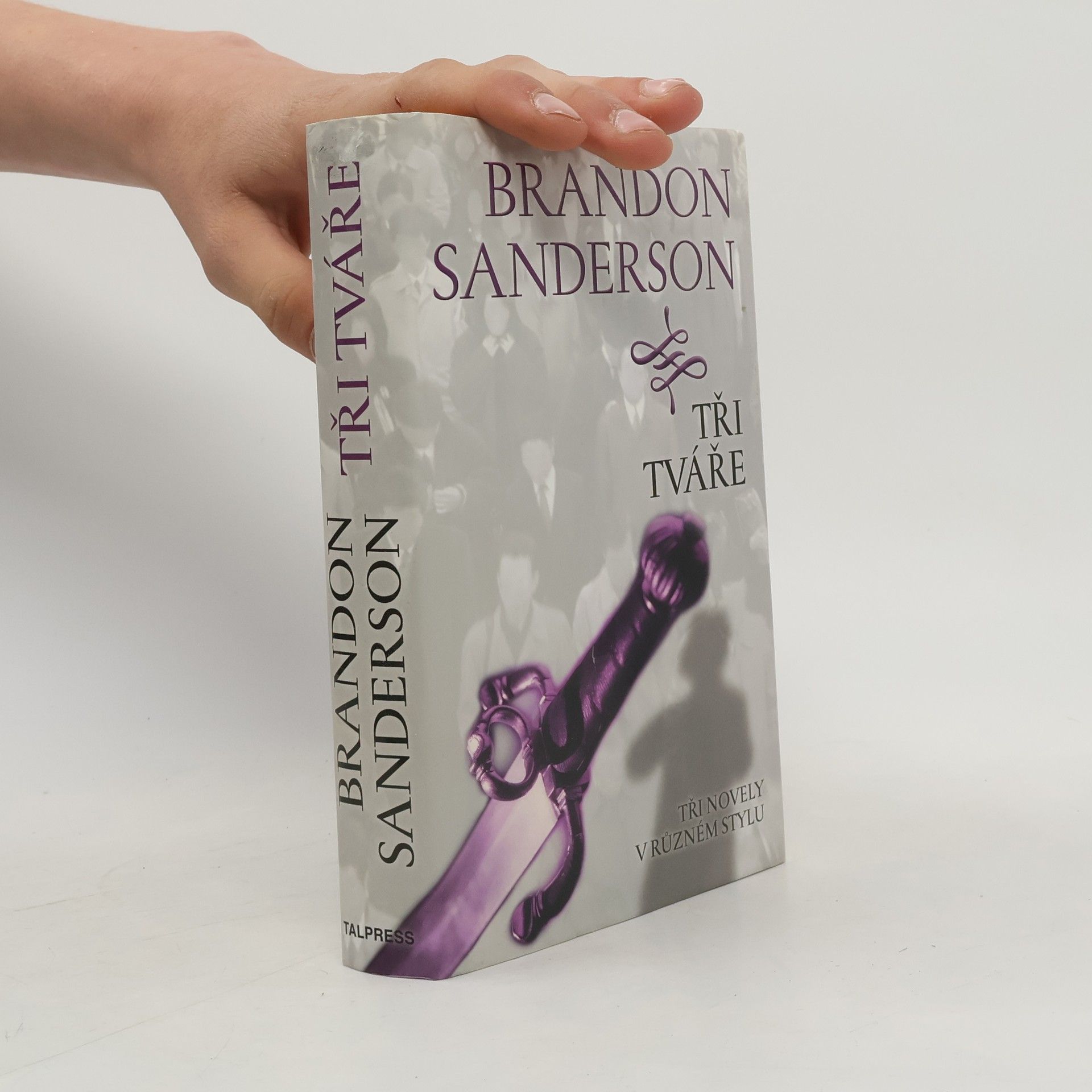 Brandon Sanderson Tři tváře