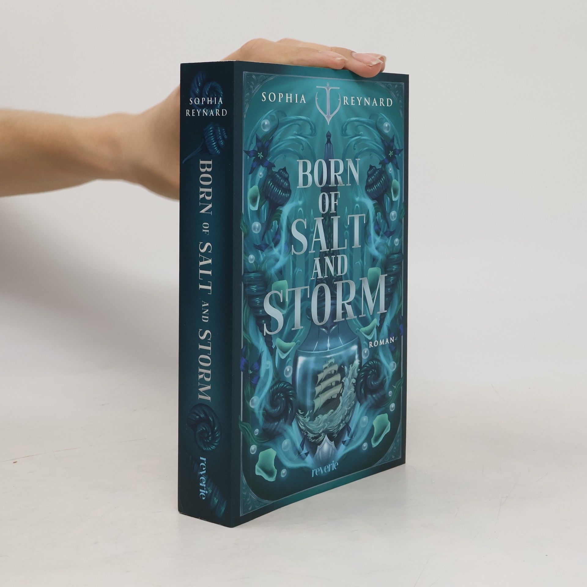 Sophia Reynard Seakissed - 1: Born of Salt and Storm