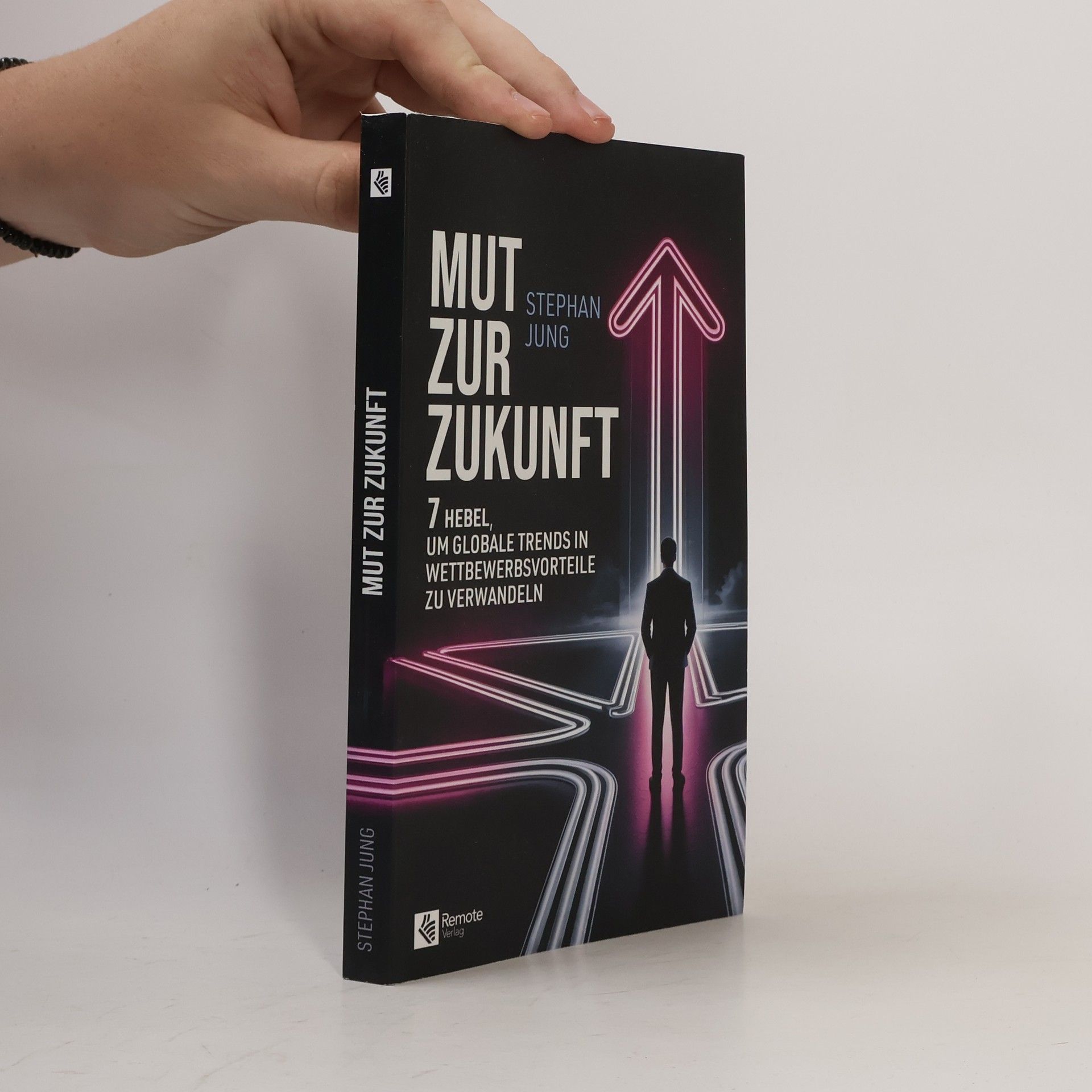 Stephan Jung Mut zur Zukunft
