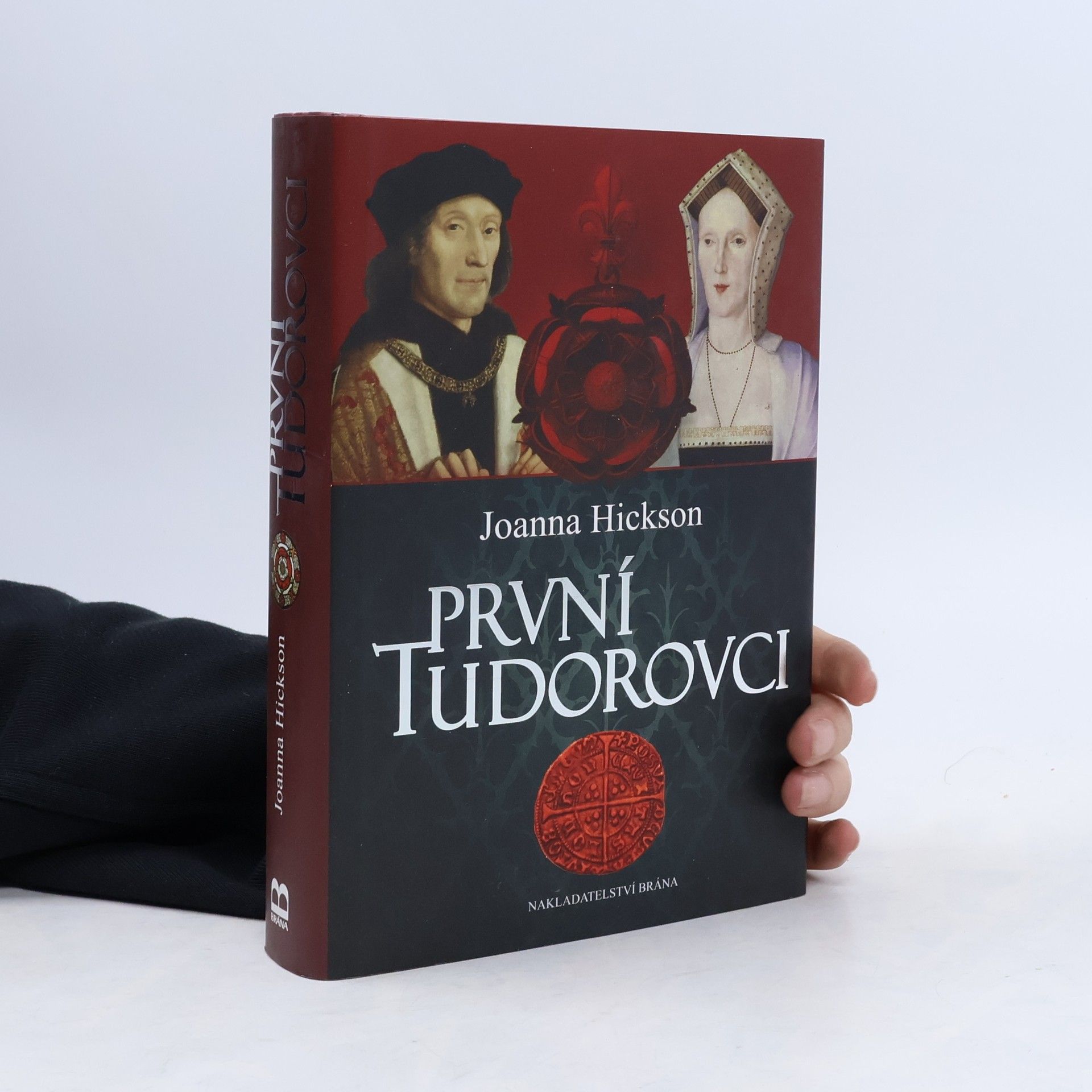 Joanna Hickson První Tudorovci