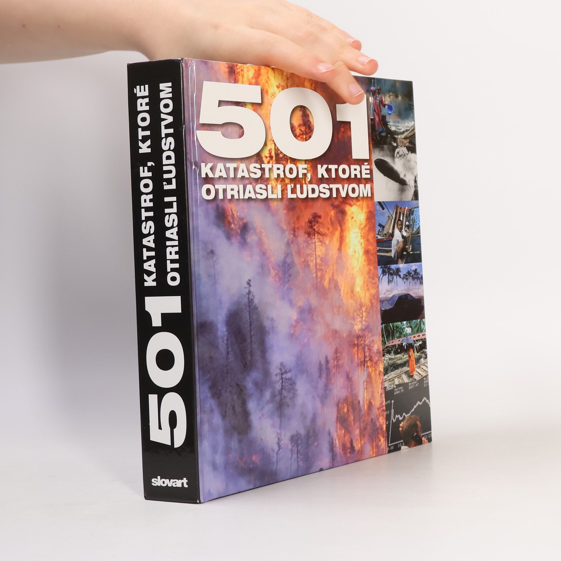 Fid Backhouse 501 katastrof, ktoré otriasli ľudstvom