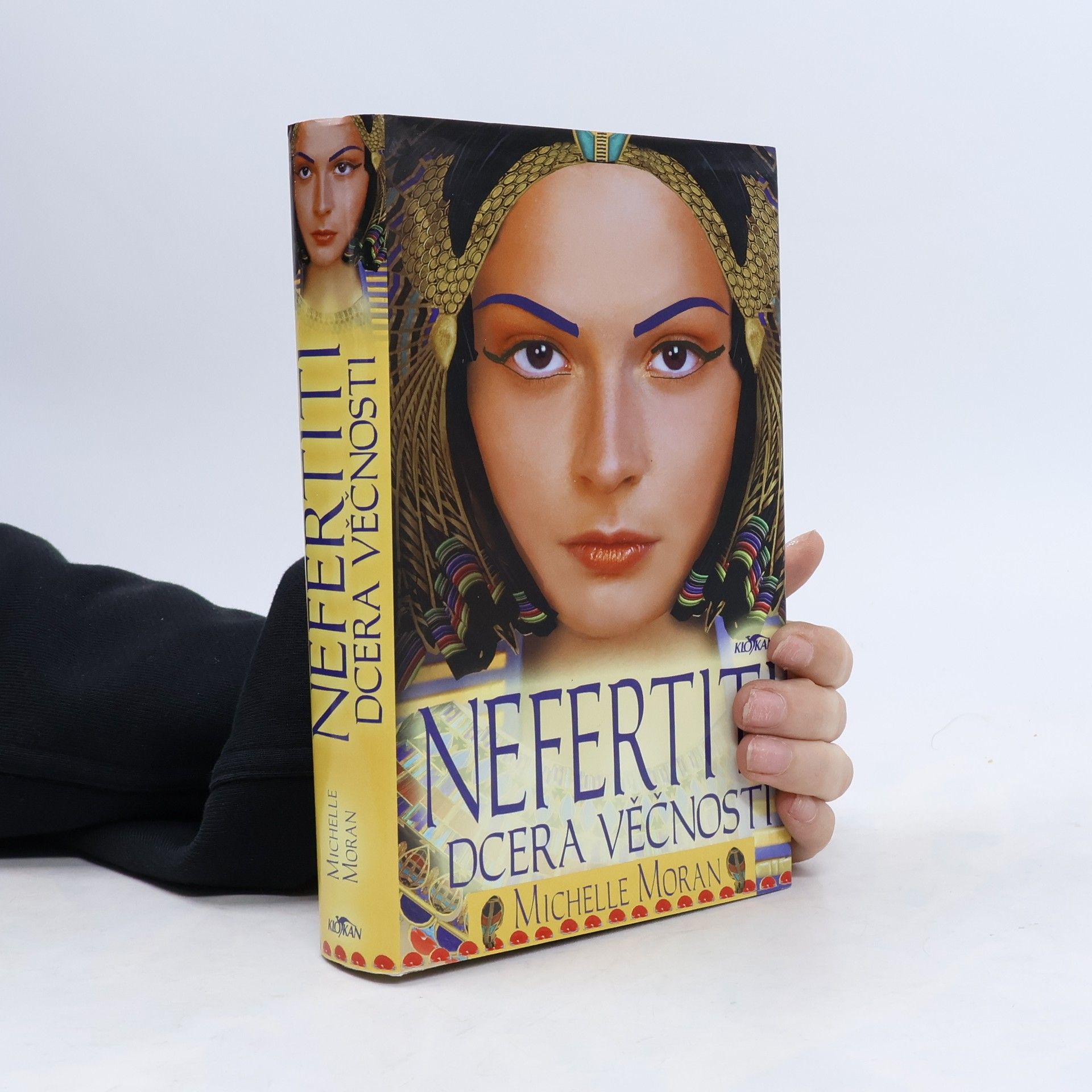 Michelle Moran Nefertiti : dcera věčnosti