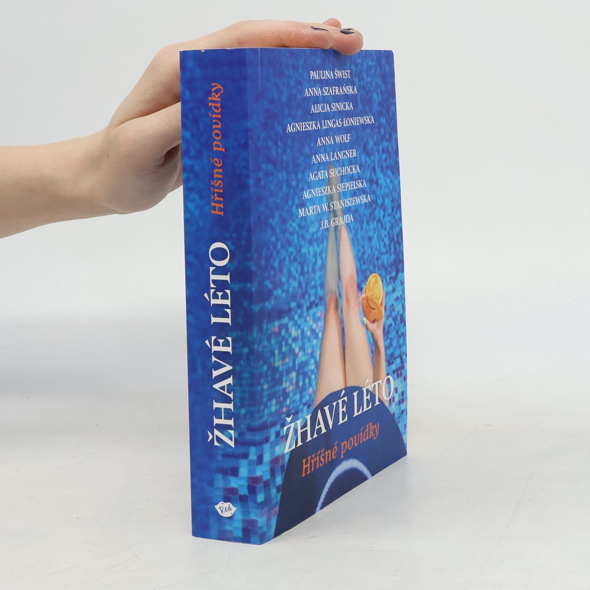 Collectif d'auteurs Žhavé léto: hříšné povídky