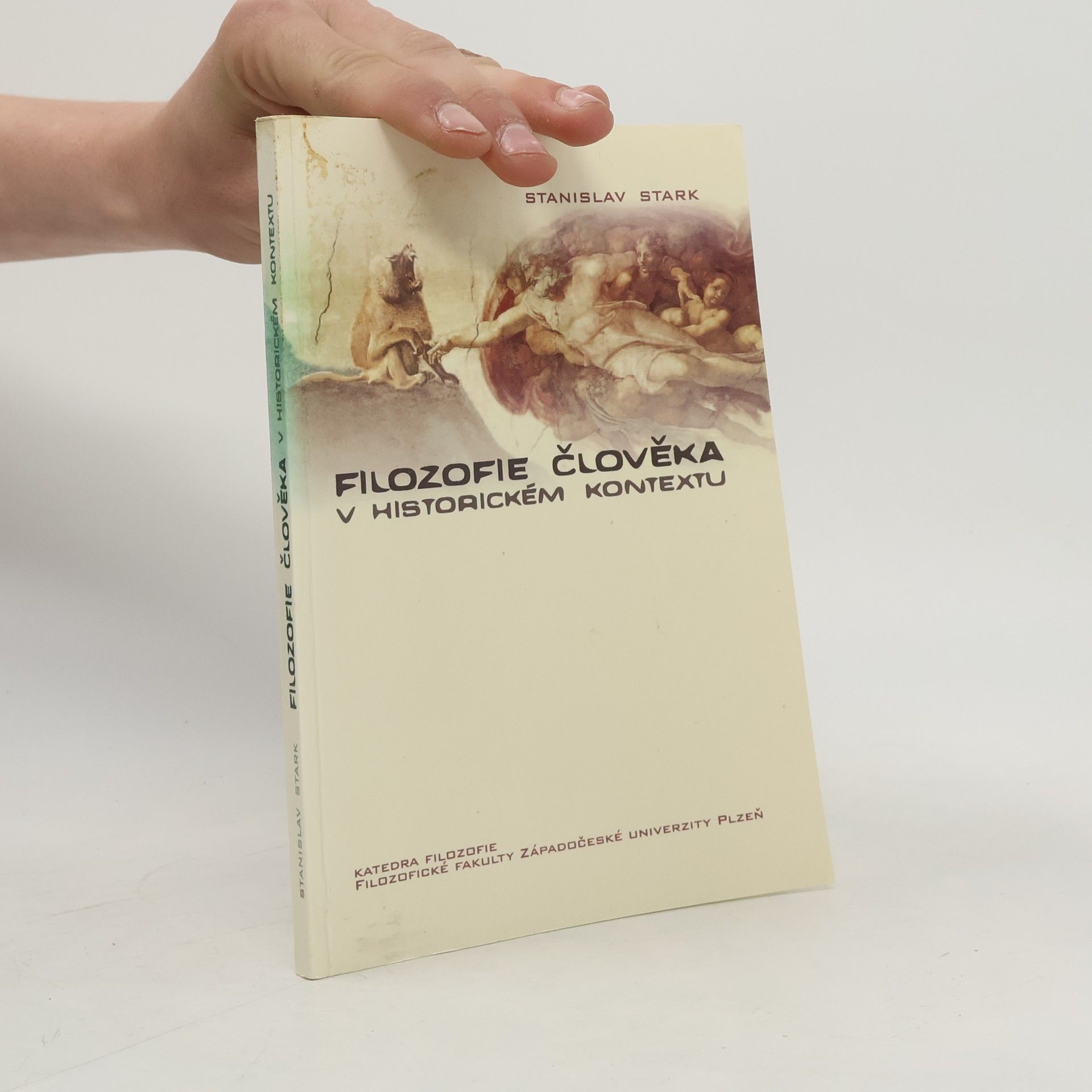 Stanislav Stark Filozofie člověka v historickém kontextu