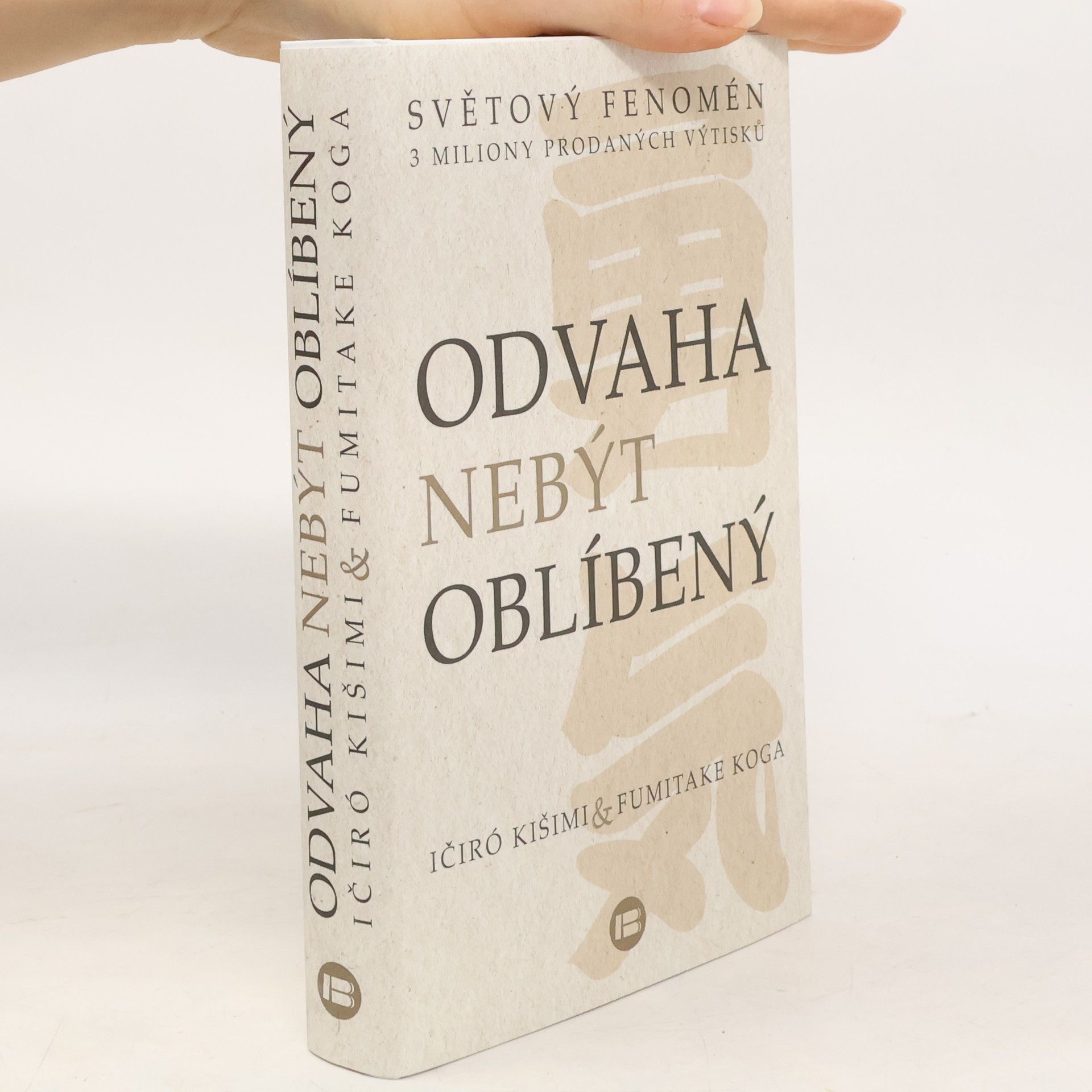 Ičiró Kišimi Odvaha nebýt oblíbený