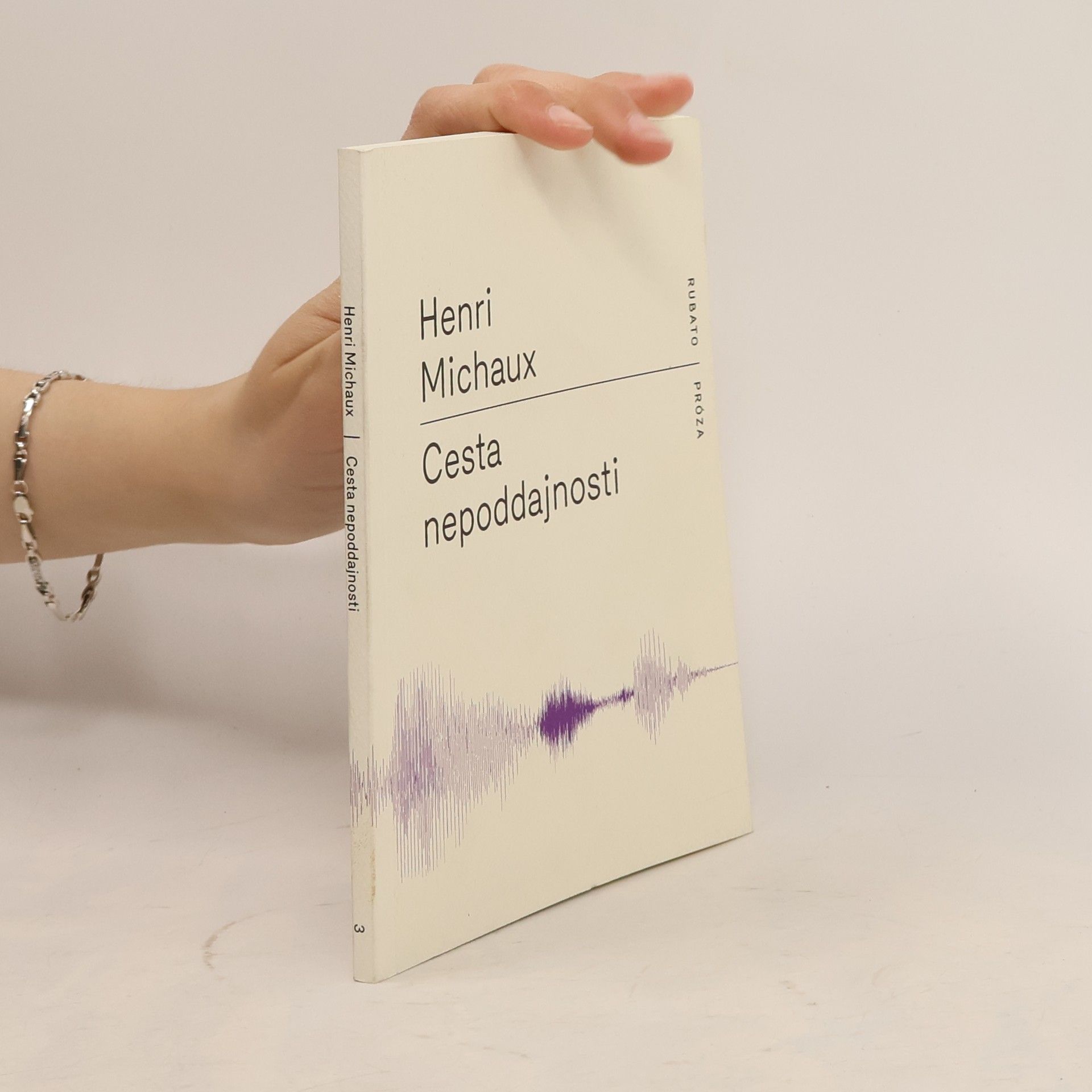 Henri Michaux Cesta nepoddajnosti