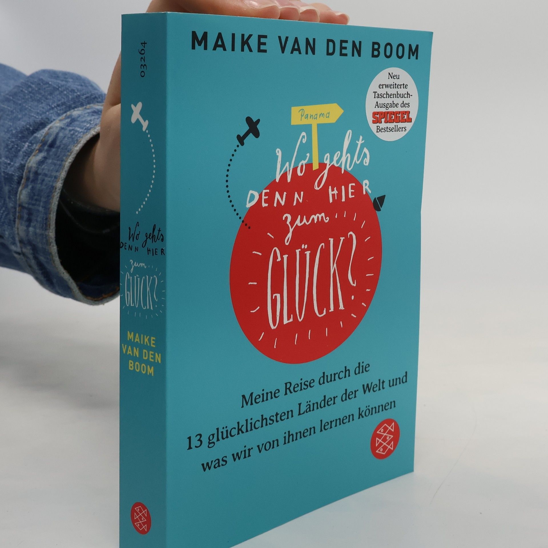 Maike van den Boom Wo geht’s denn hier zum Glück?