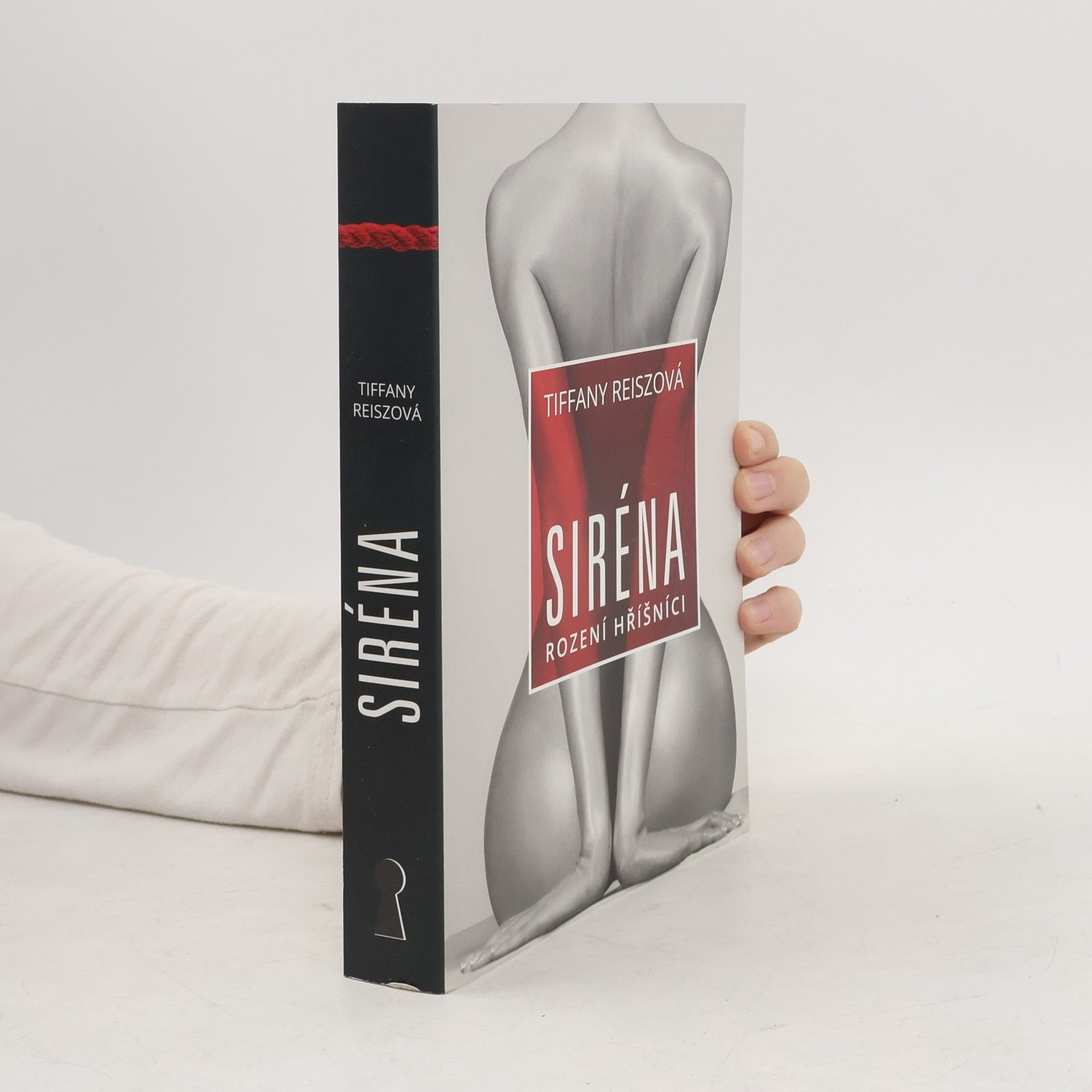 Tiffany Reisz Roky ve znamení rubínu. Kniha první, Siréna