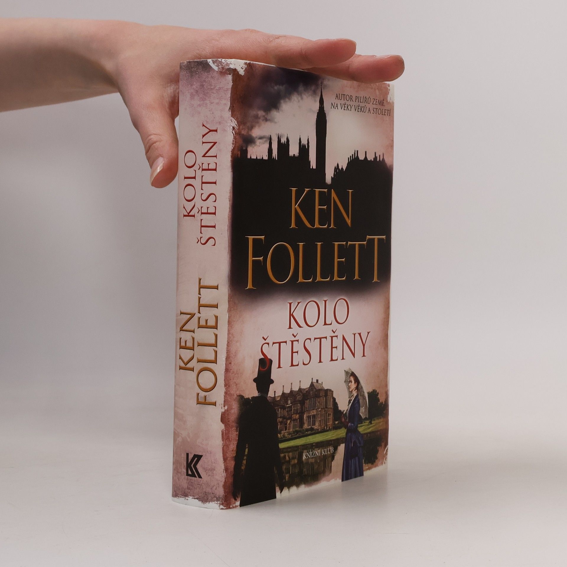 Ken Follett Kolo štěstěny