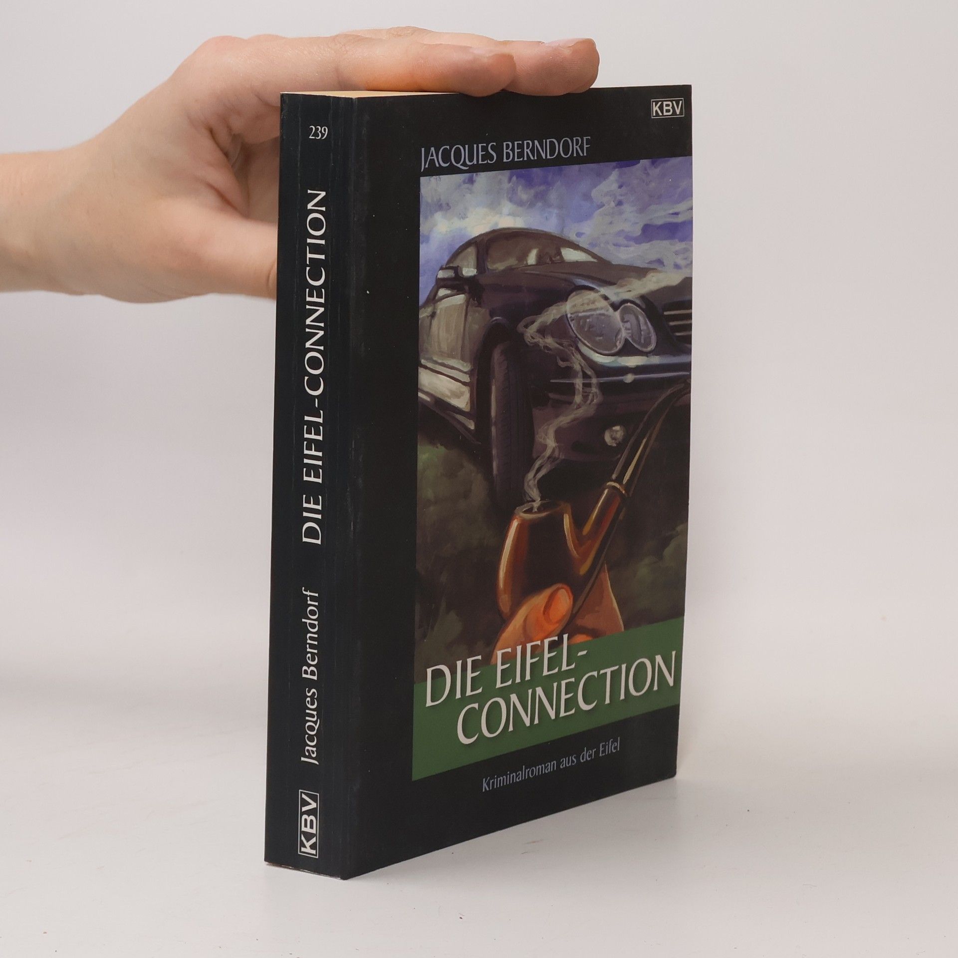 Jacques Berndorf Die Eifel-Connection