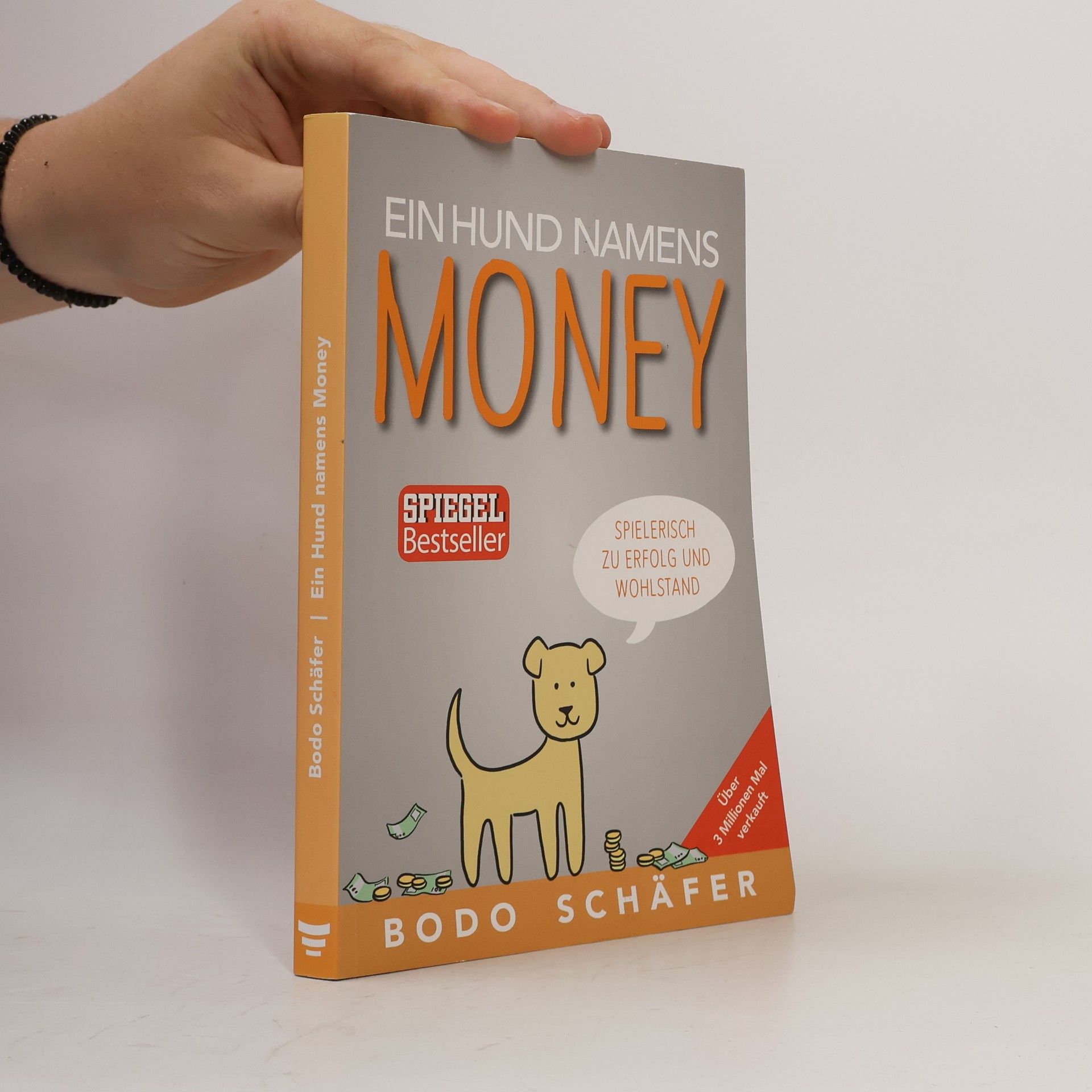 Bodo Schäfer Ein Hund Namens Money
