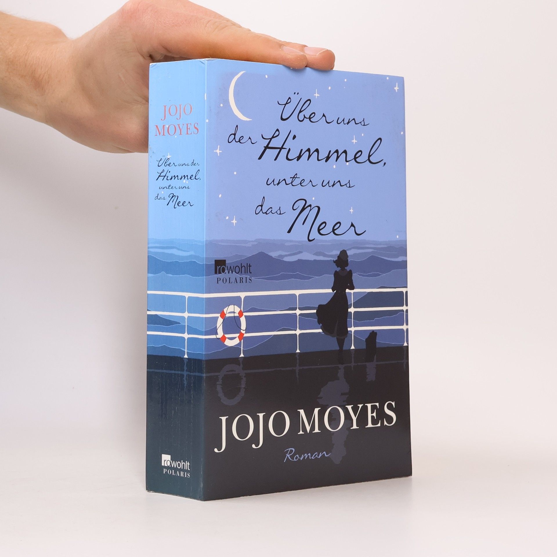 Jojo Moyes Über uns der Himmel, unter uns das Meer
