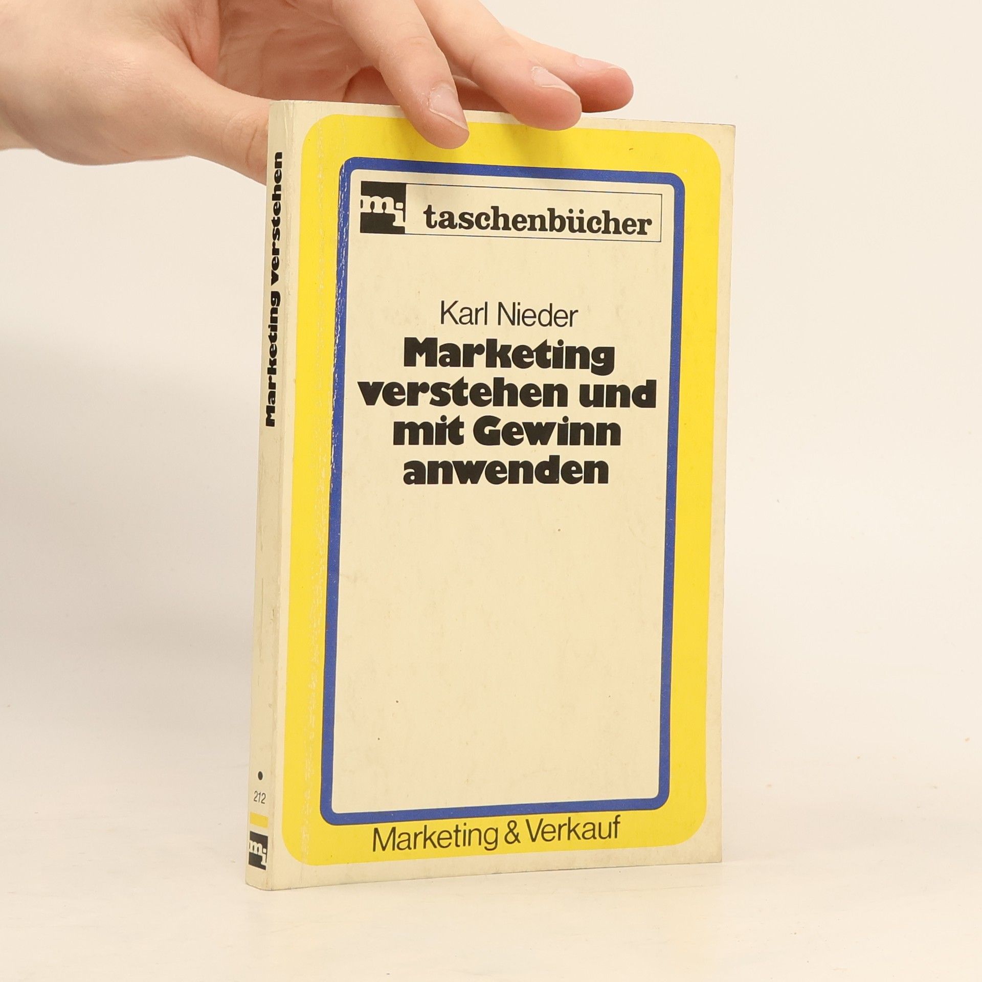 Karl Nieder Marketing verstehen und mit Gewinn anwenden