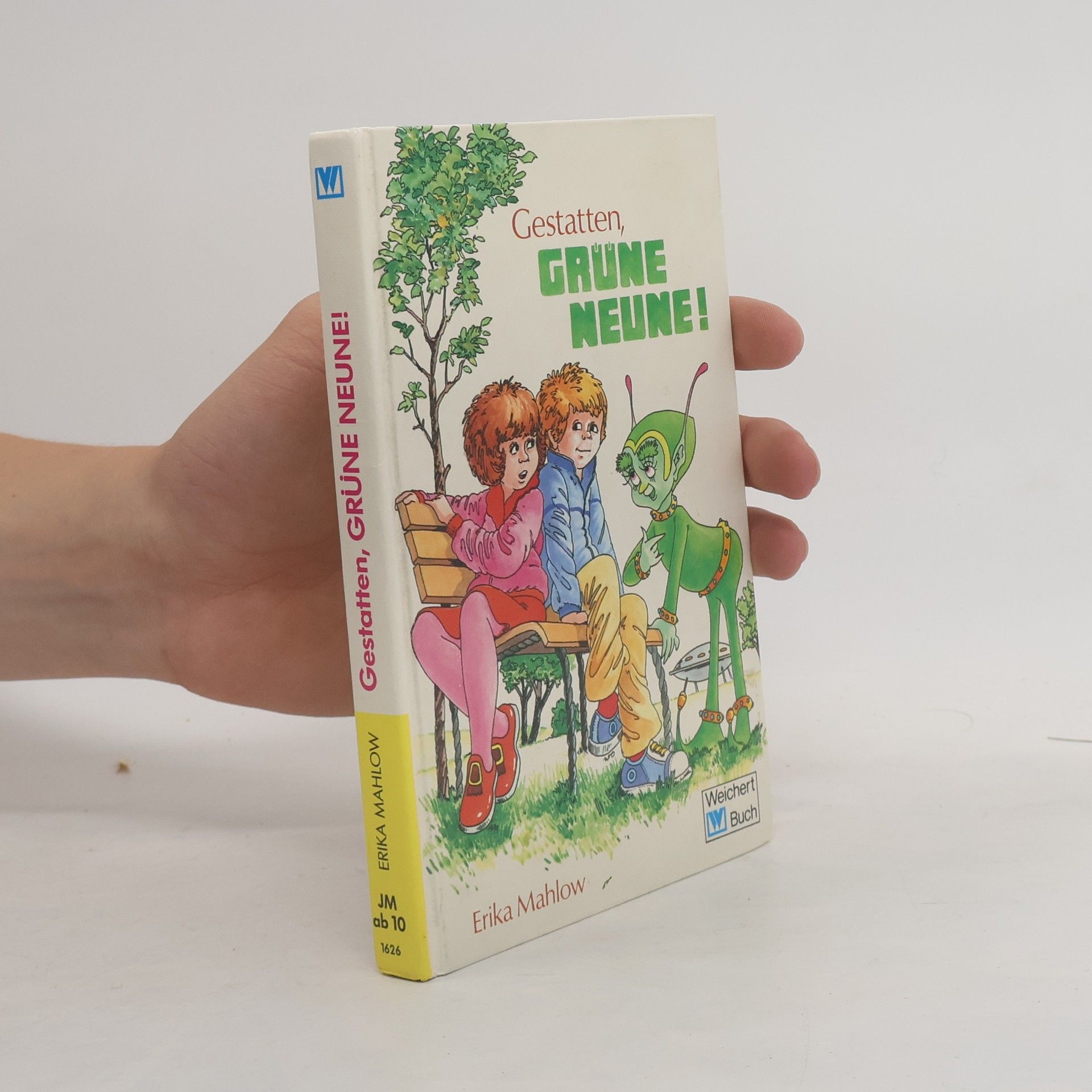 Erika Mahlow Gestatten, grüne Neune!