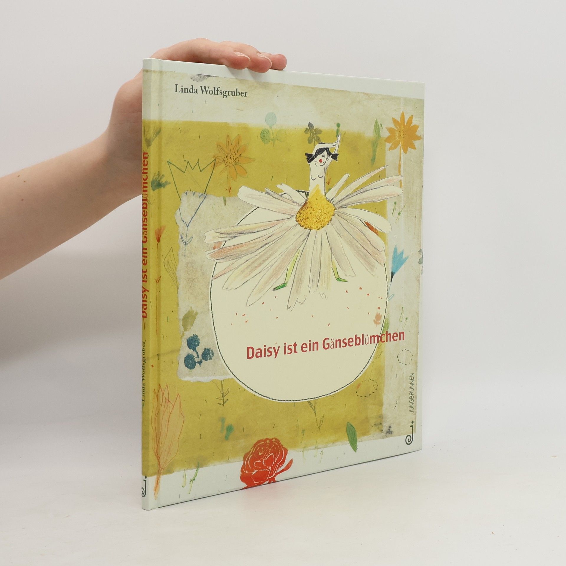 Linda Wolfsgruber Daisy ist ein Gänseblümchen