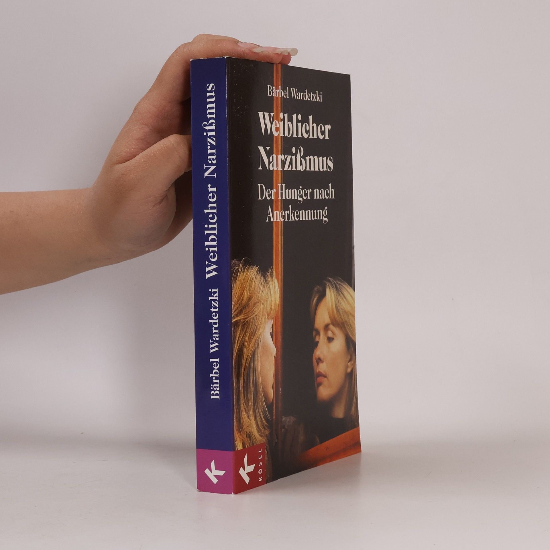 Bärbel Wardetzki Weiblicher Narzißmus