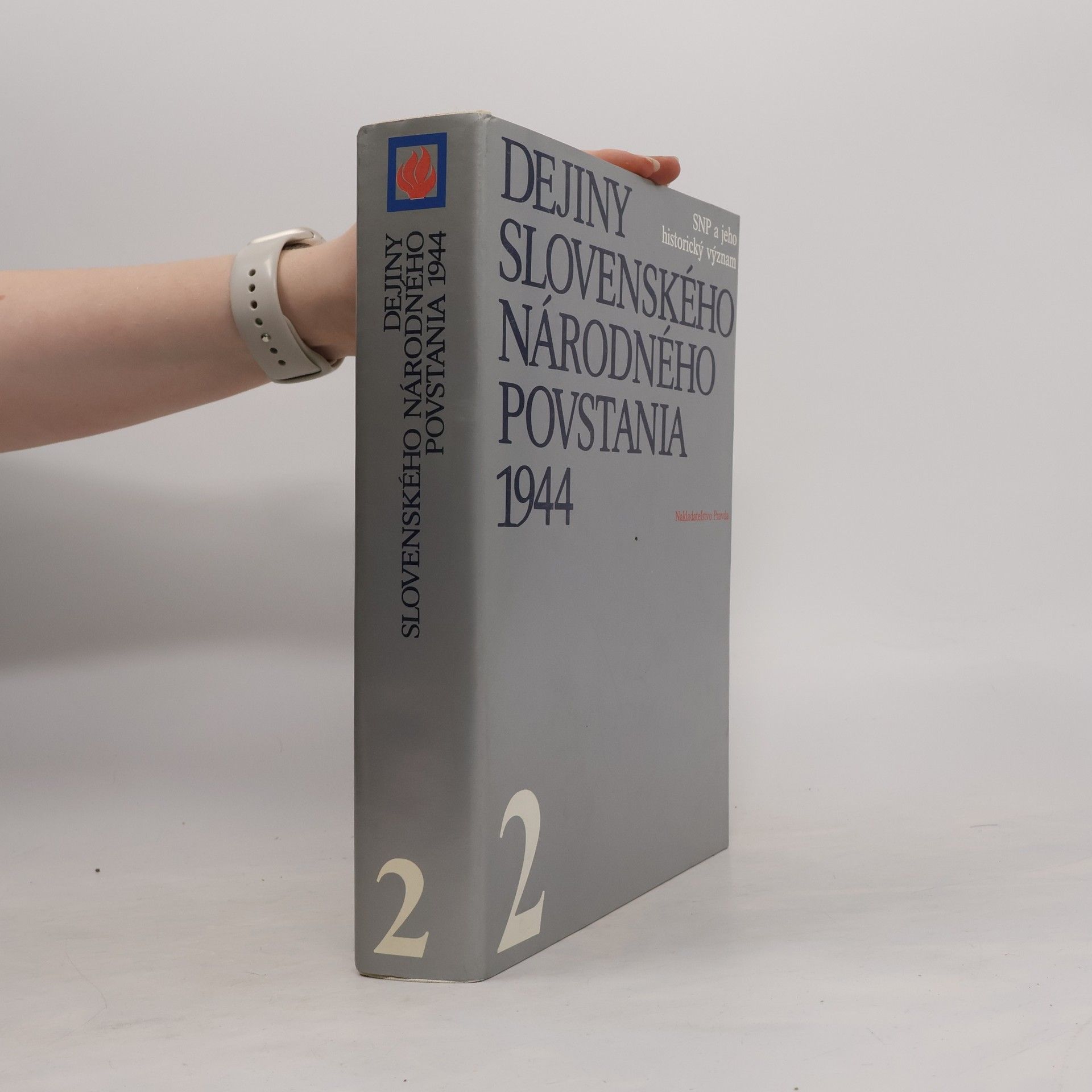 Autorenkollektiv Dejiny slovenského národného povstania 1944. 2. zväzok