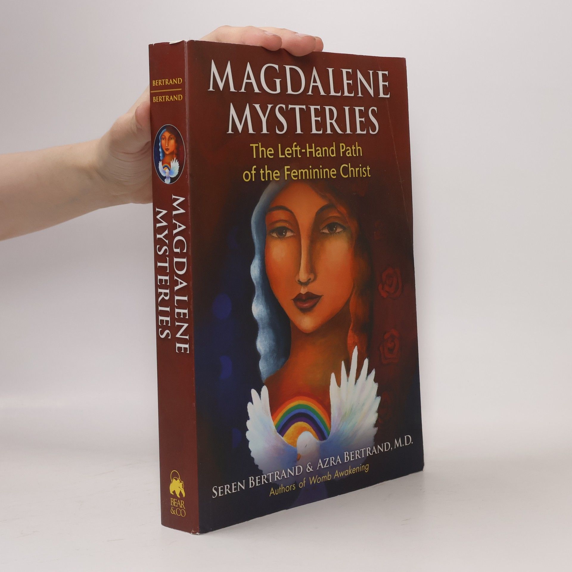 Seren Bertrand Magdalene Mysteries - The Left-Hand Path of the Feminine Christ