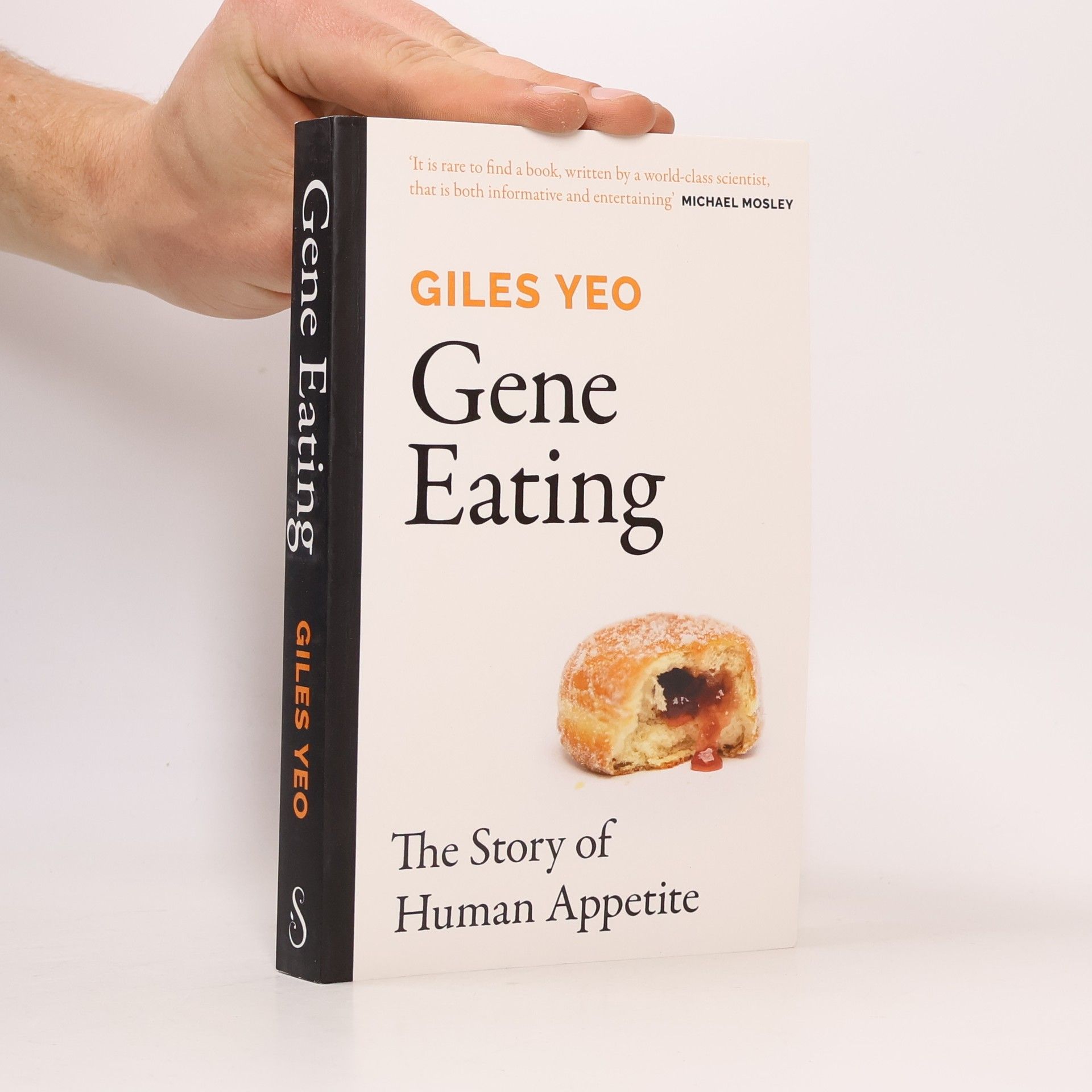 Giles Yeo Gene eating : the story of human appetite
