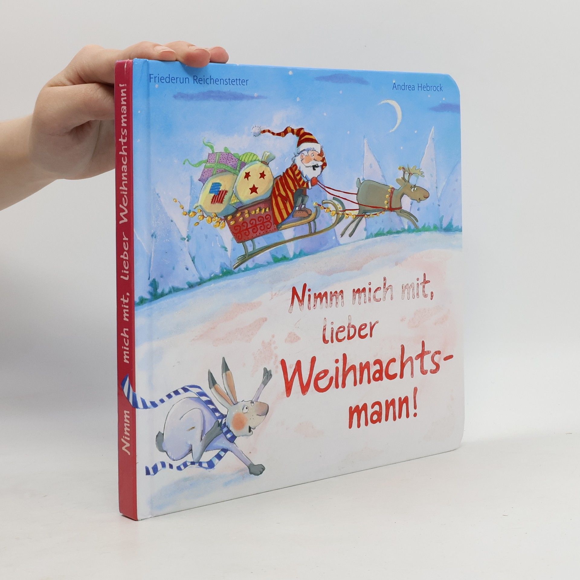 Andrea Hebrock Nimm mich mit, lieber Weihnachtsmann!