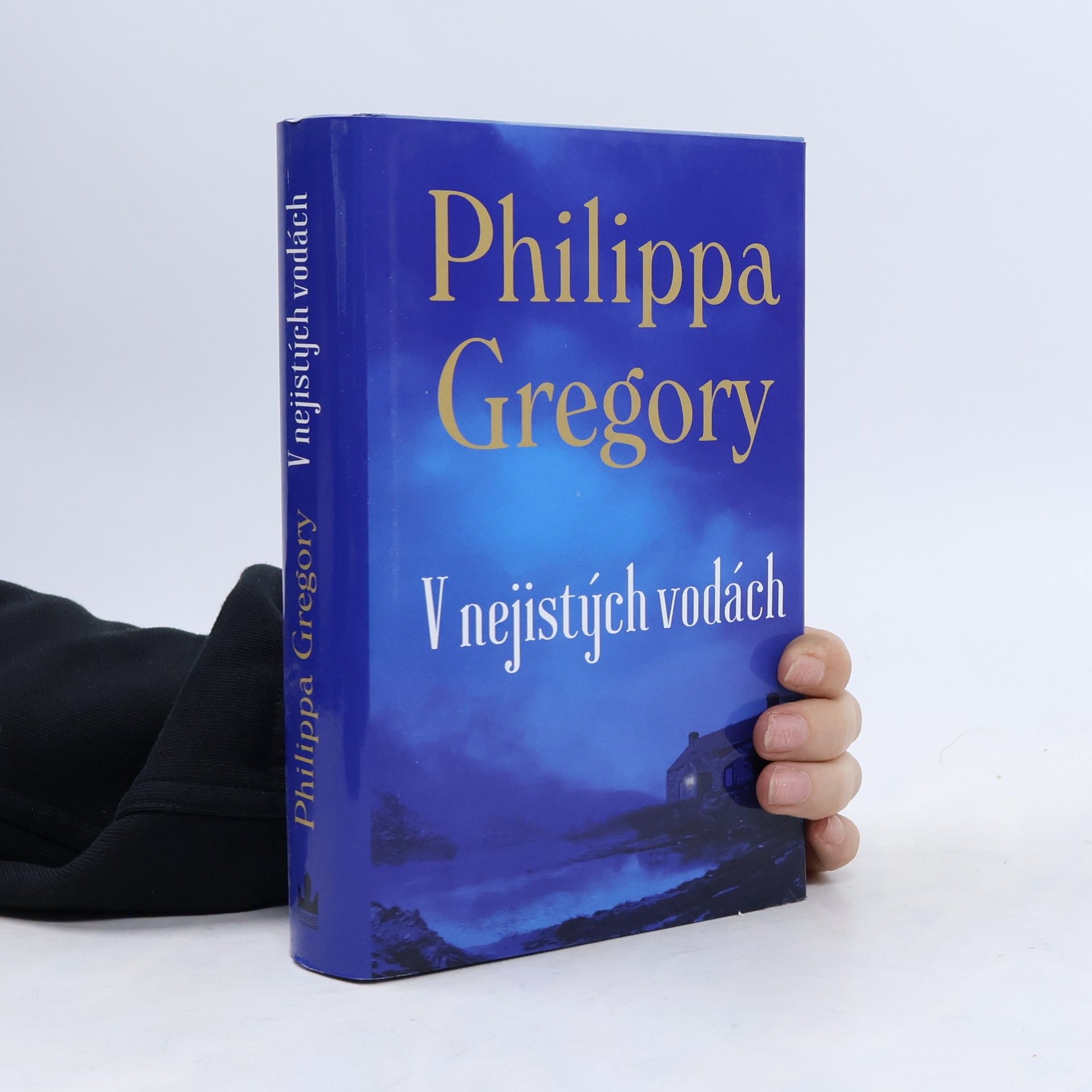 Philippa Gregory V nejistých vodách