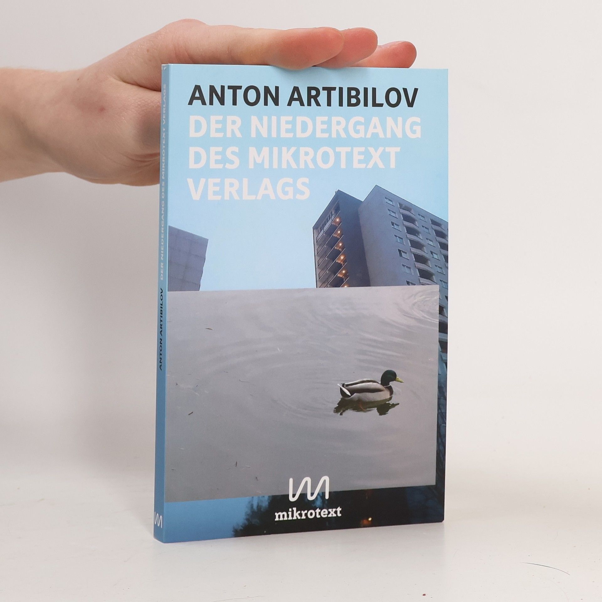 Anton Artibilov Der Niedergang des mikrotext Verlags