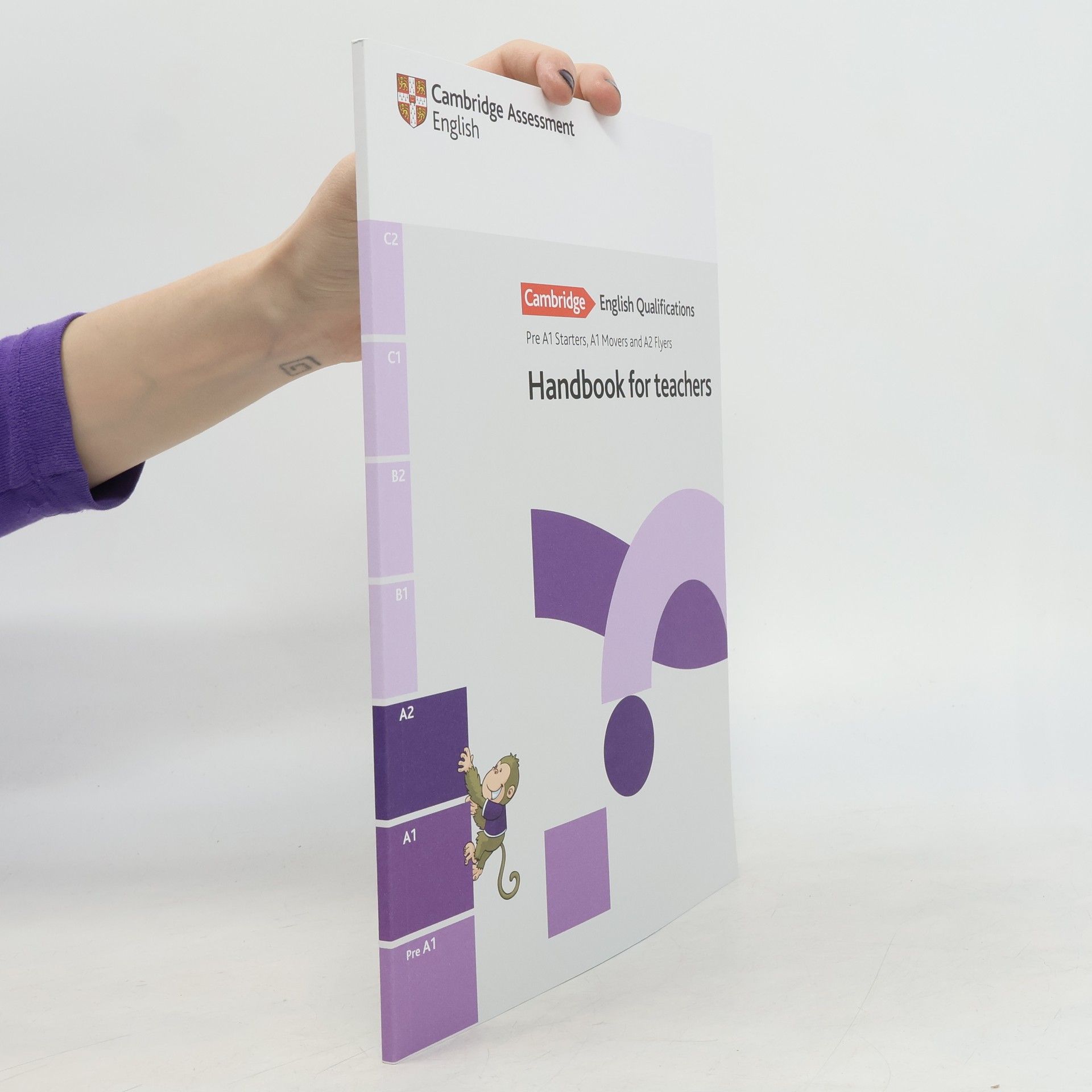 Autorenkollektiv Handbook for Teachers. Pre 1A Starters, A1 Movers and A2 Flyers