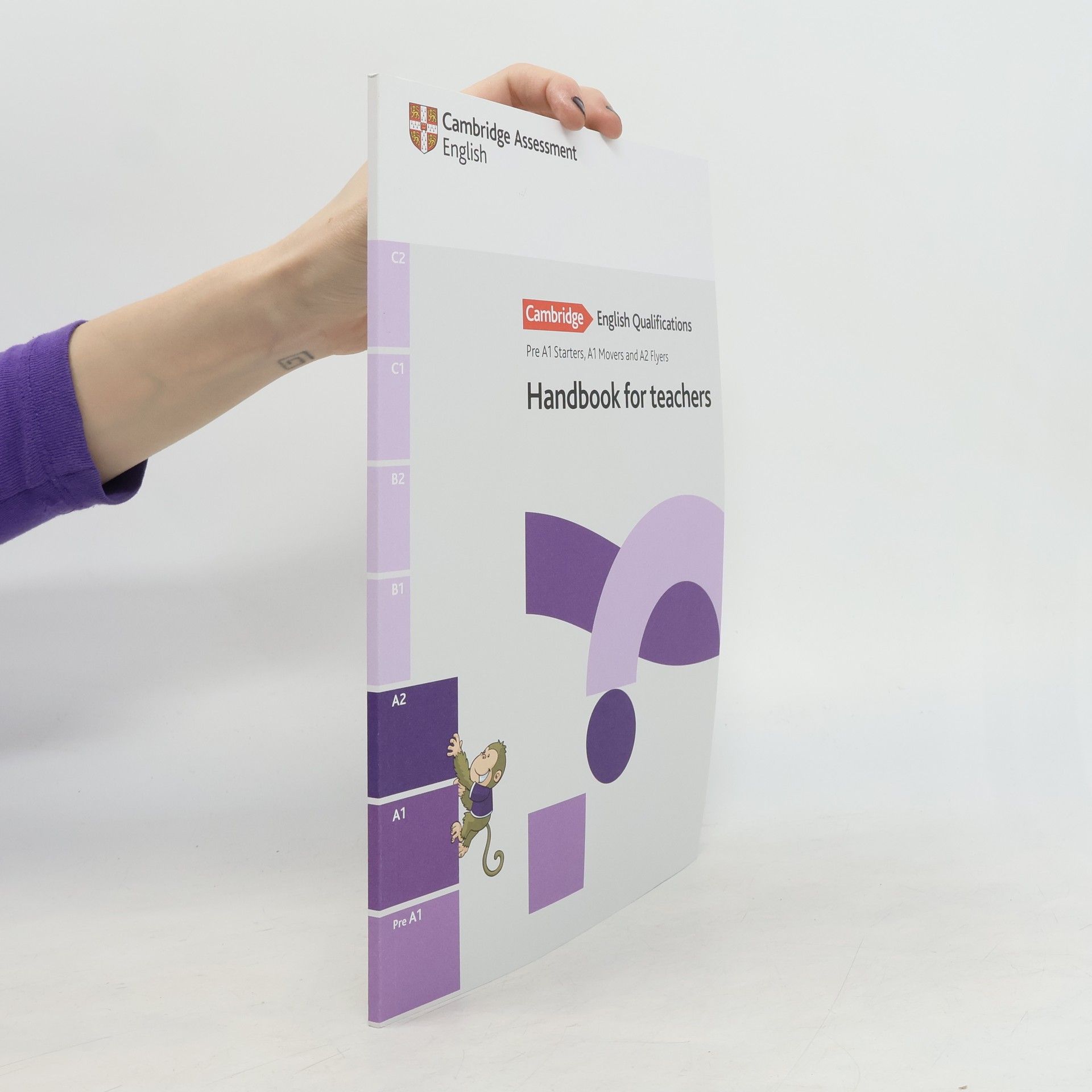 Kolektív autorov Handbook for Teachers. Pre 1A Starters, A1 Movers and A2 Flyers