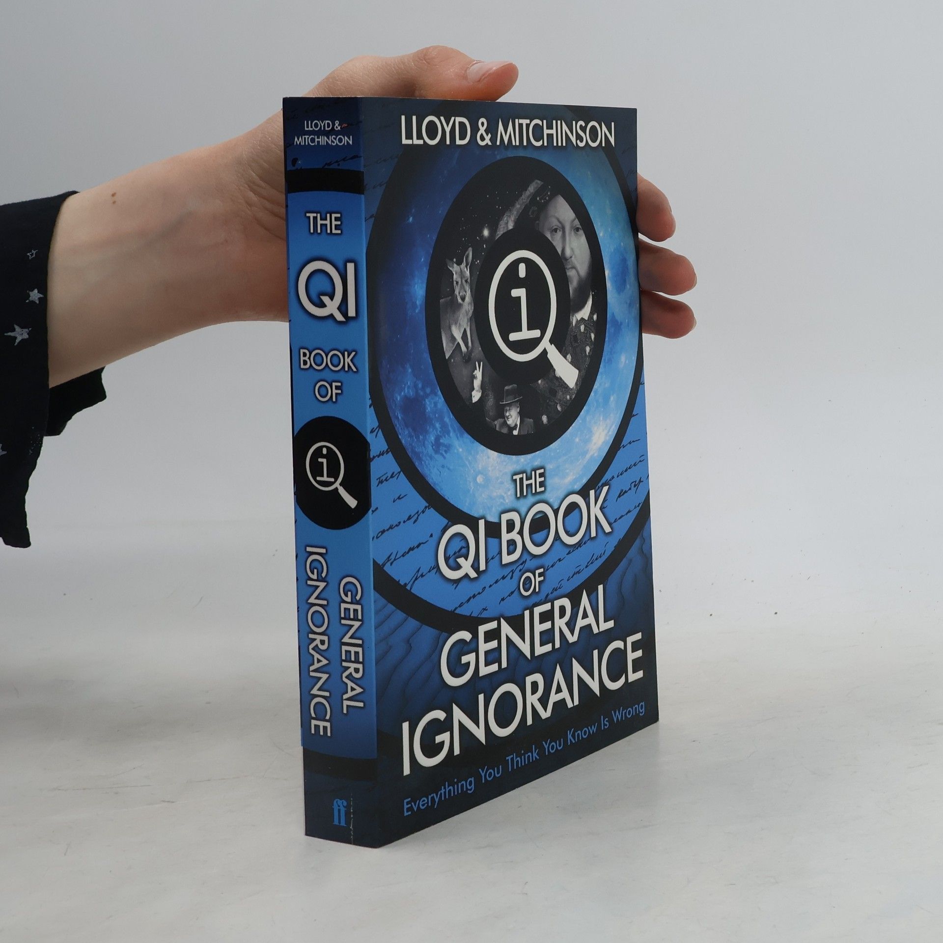 John Lloyd QI: The Book of General Ignorance - The Noticeably Stouter Edition