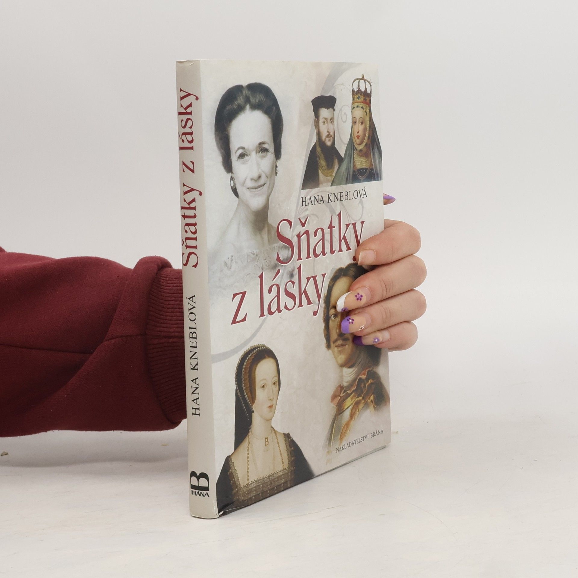 Hana Kneblová Sňatky z lásky