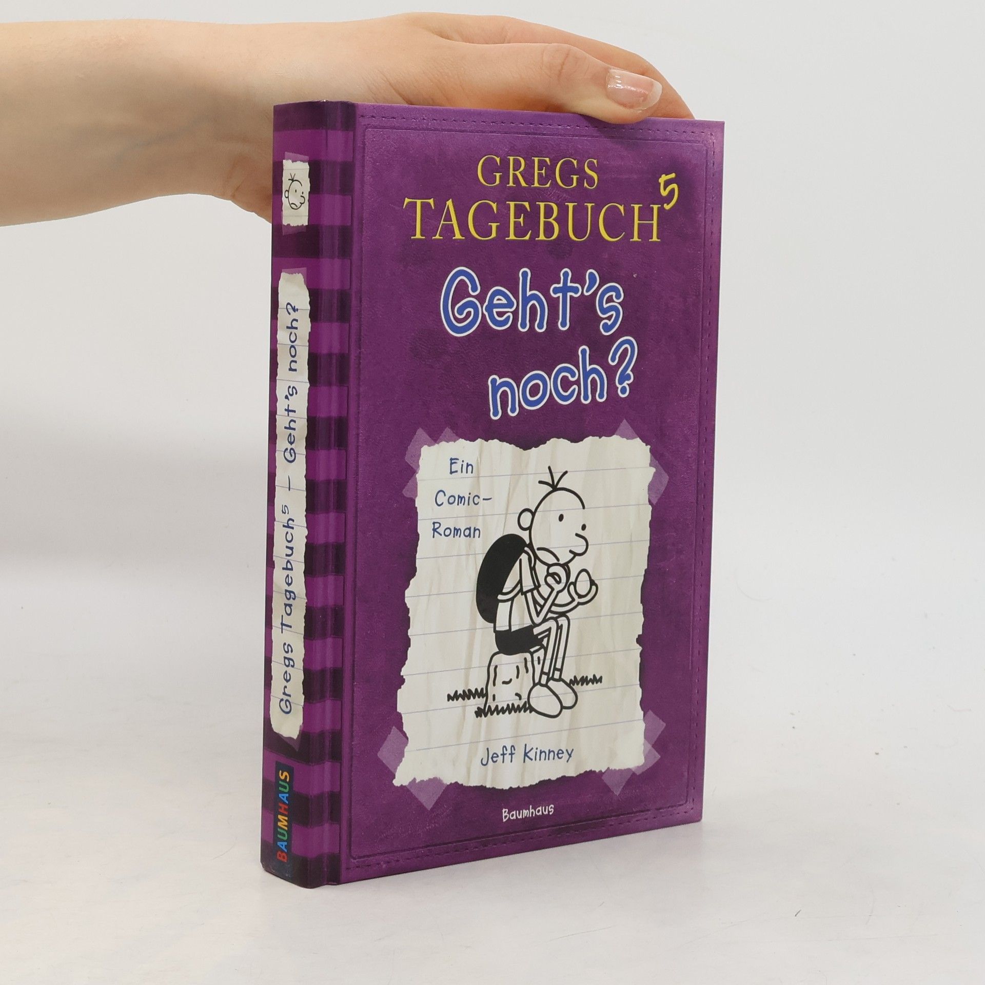 Jeff Kinney Gregs Tagebuch 5. Geht's noch?