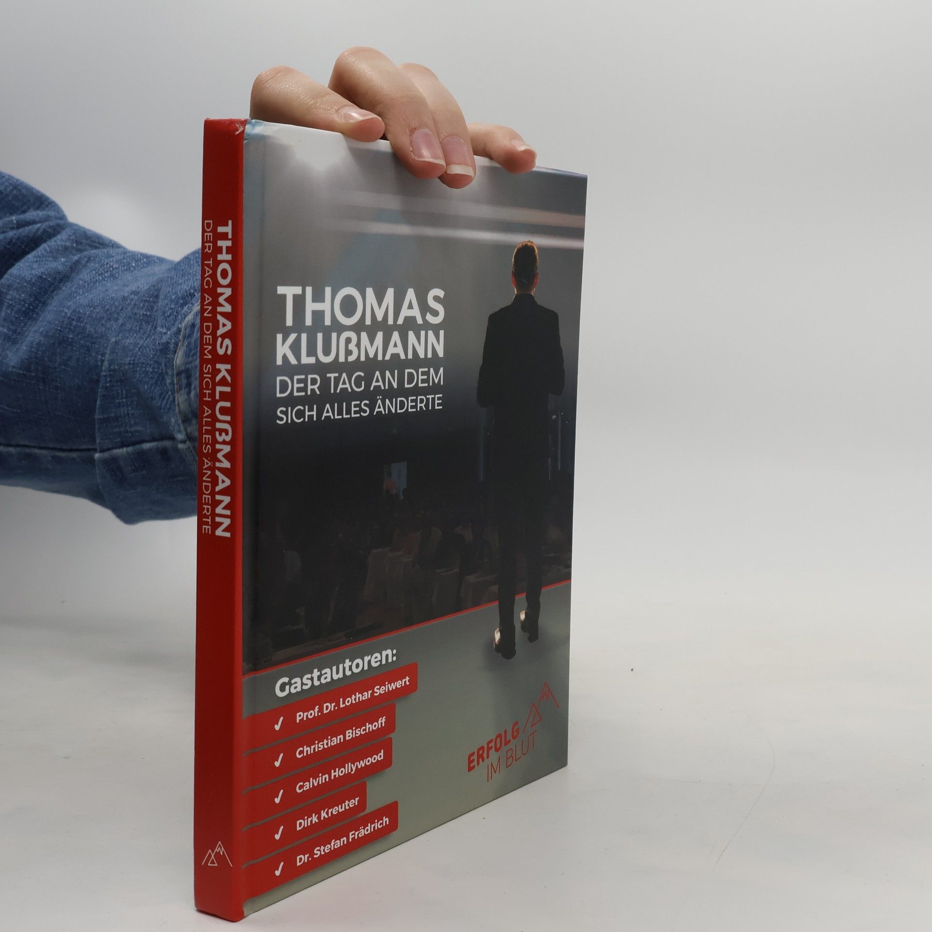 Thomas Klußmann Der Tag an dem sich alles änderte