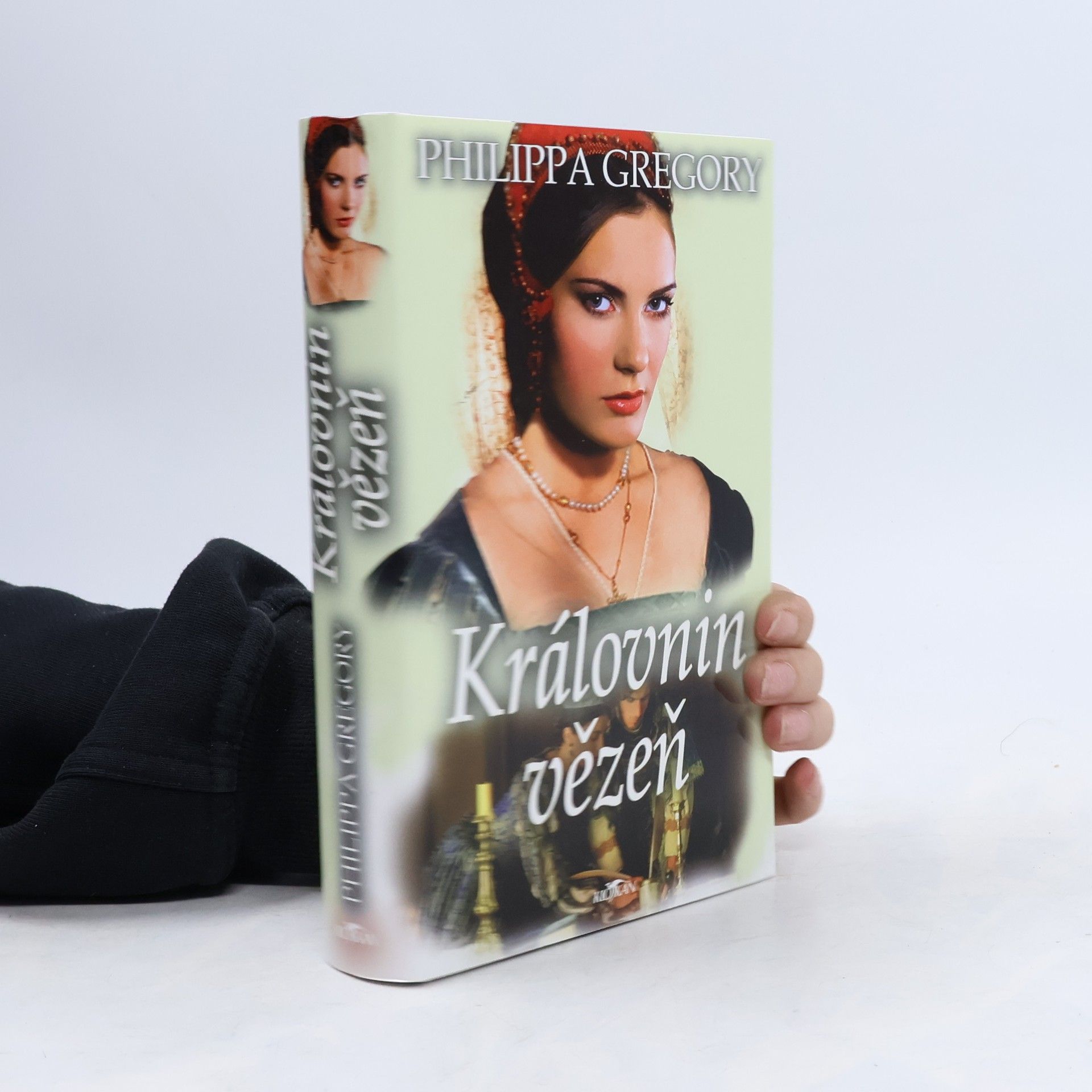 Philippa Gregory Královnin vězeň